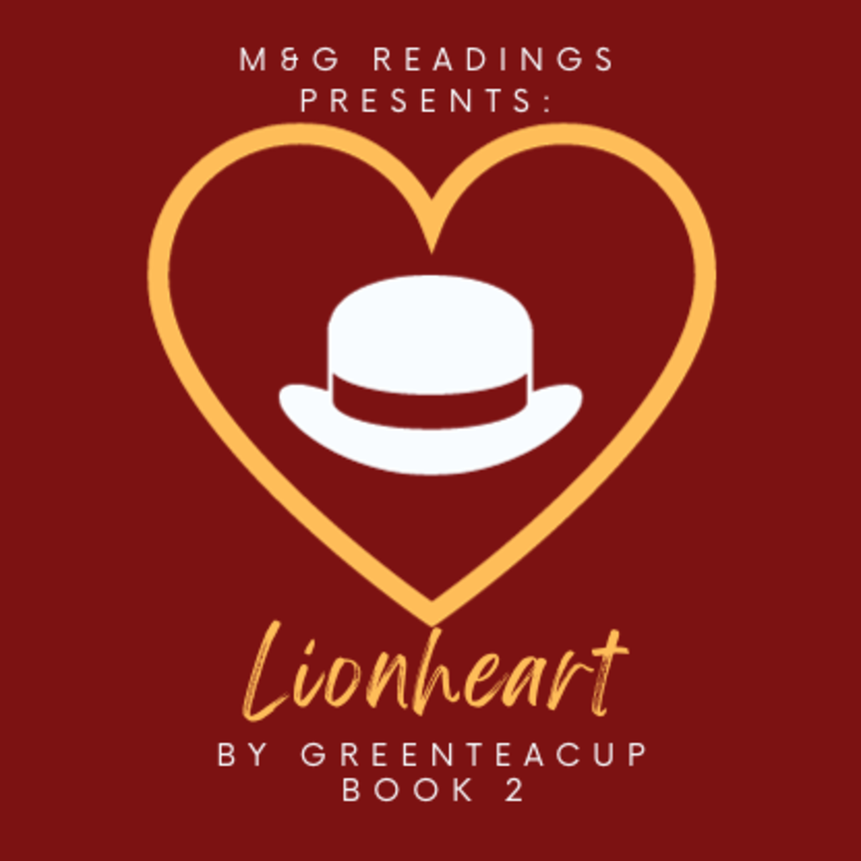 Lionheart by greenteacup, Chapter 12