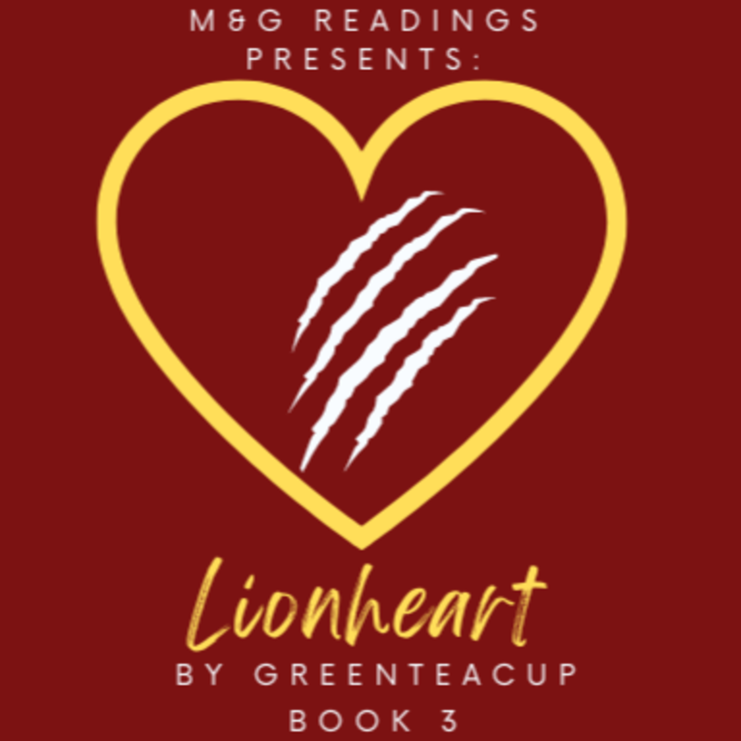 Lionheart by greenteacup, Chapter 27 - Part 1