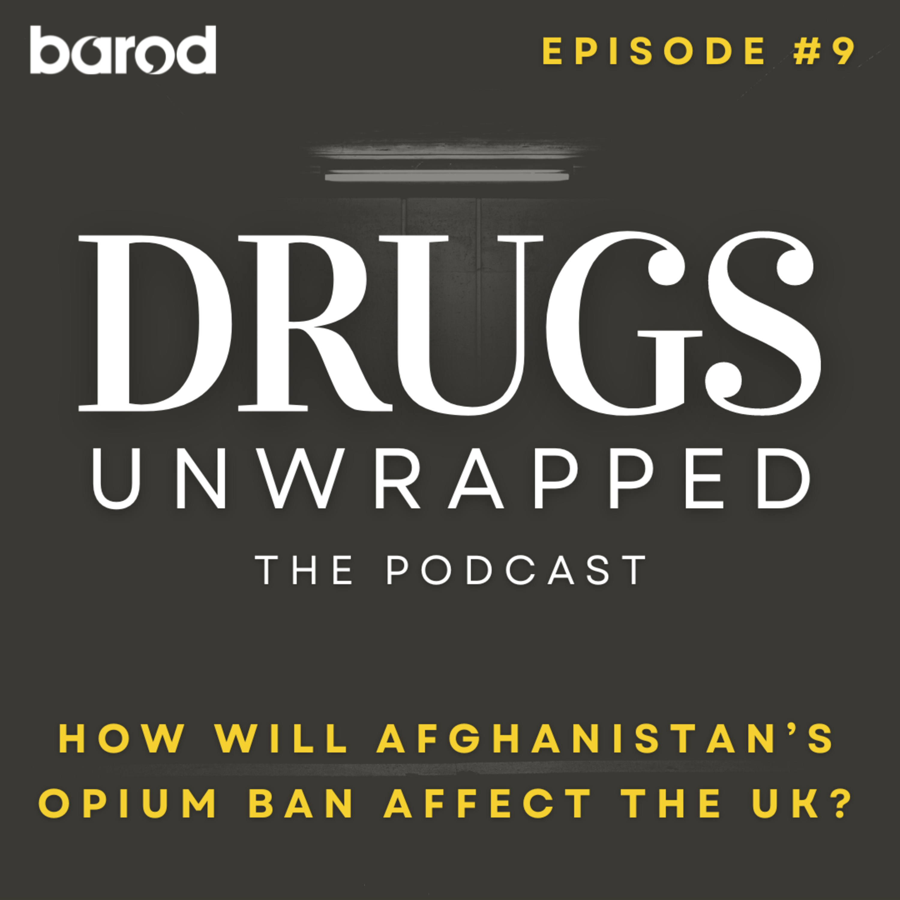 Drugs Unwrapped: The Podcast