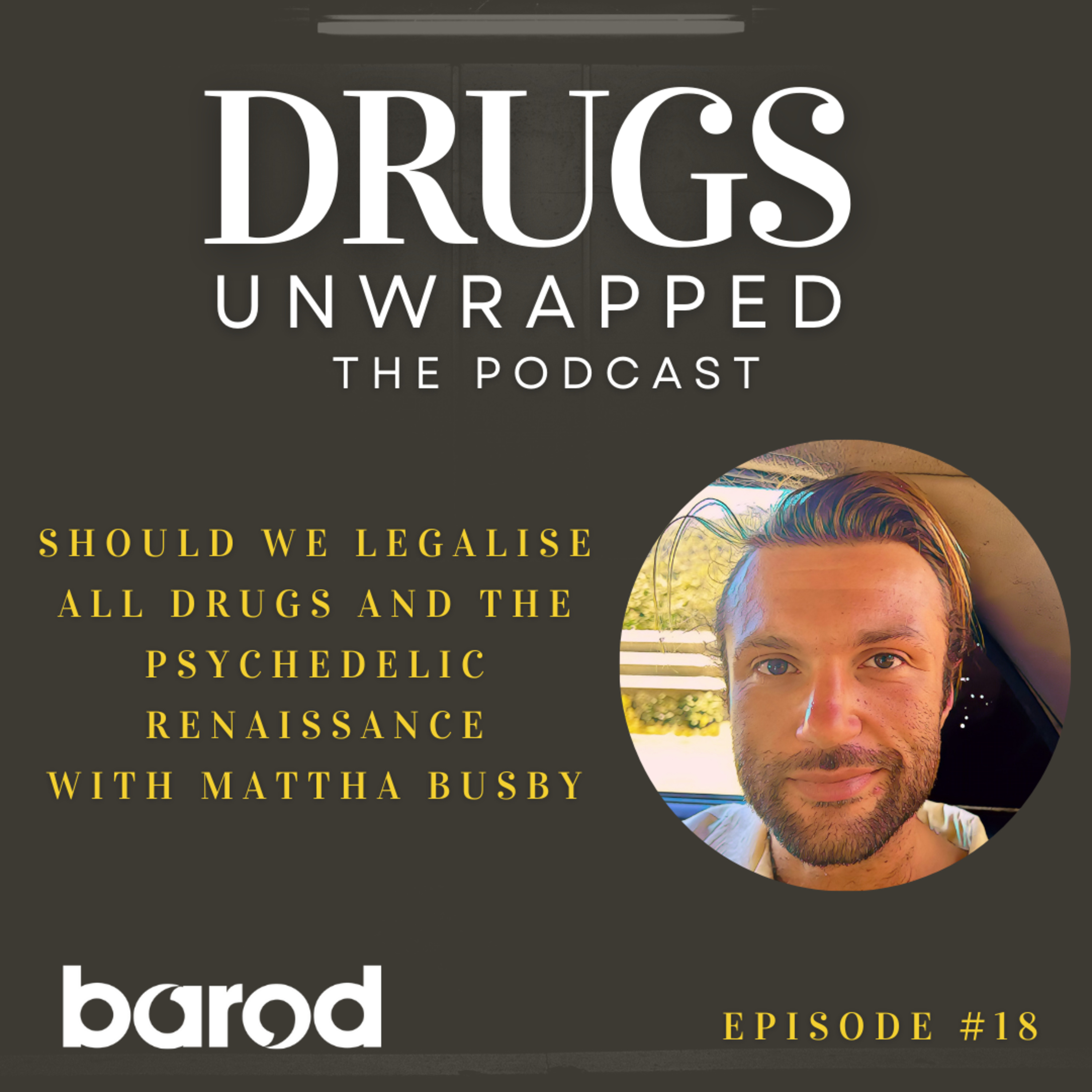 Drugs Unwrapped: The Podcast