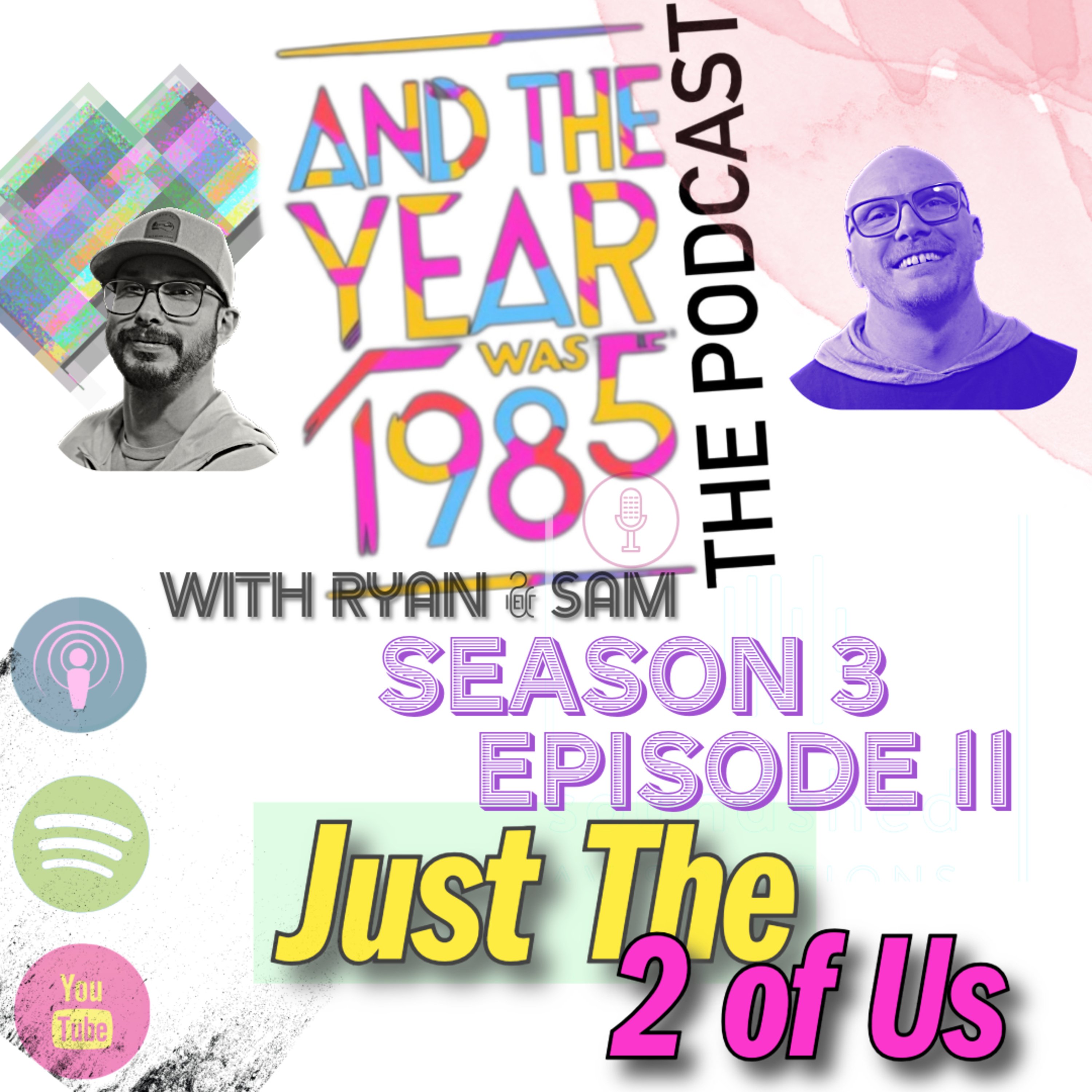 Season 3 - Episode 11 - Just the 2 of Us episode artwork
