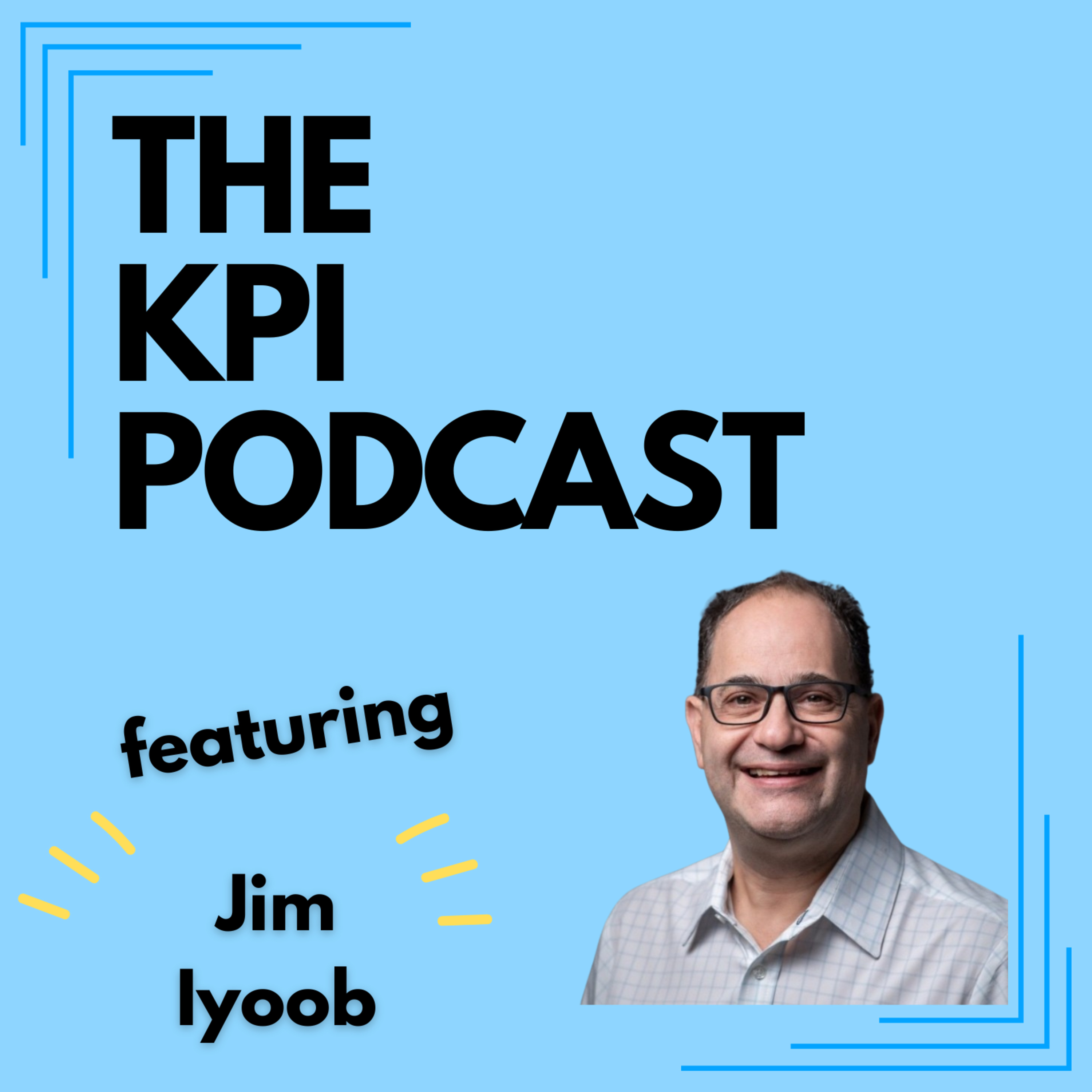 AI Analytics You Should Pay Attention with Jim Iyoob episode artwork