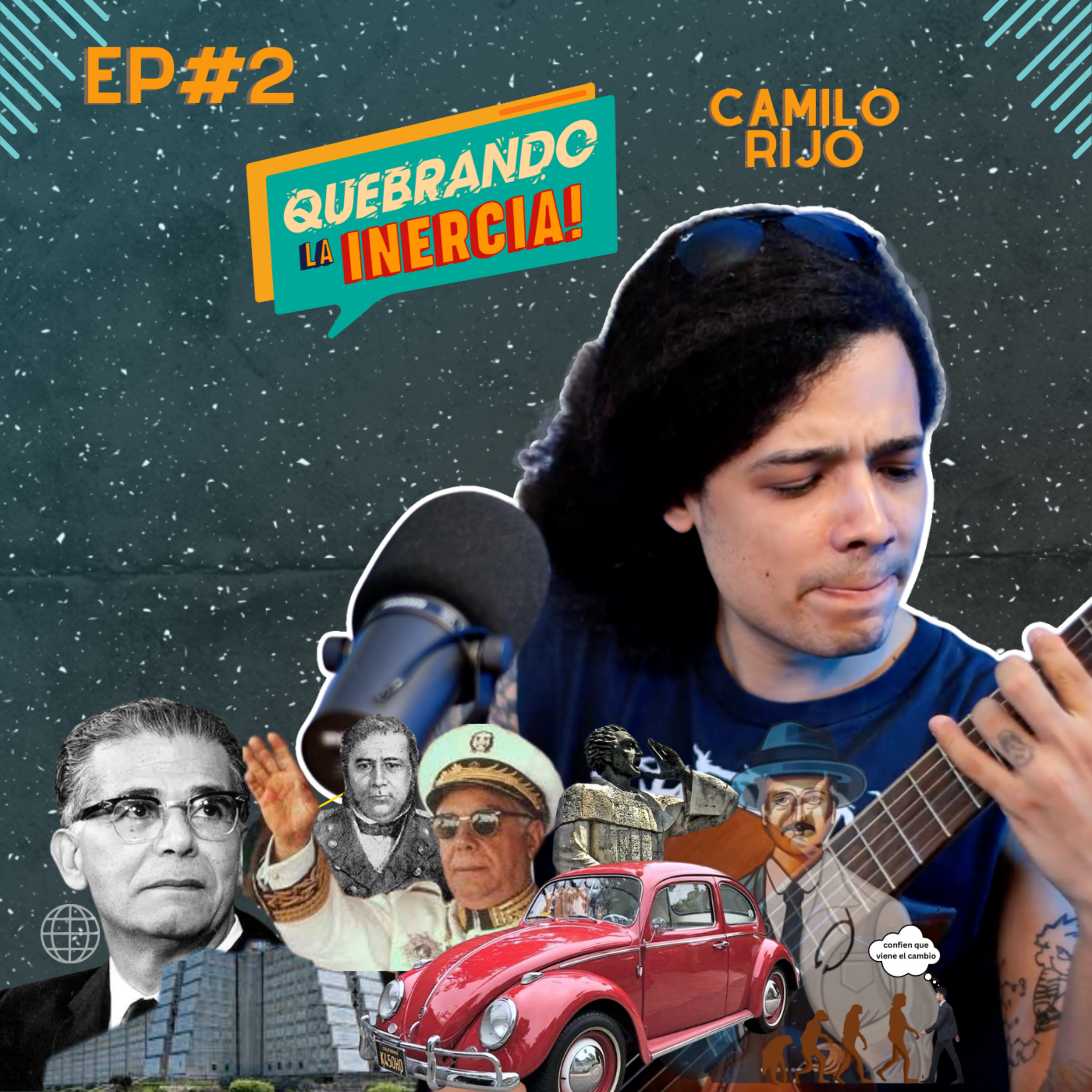 Quebrando La Inercia #2 - Camilo Rijo Fulcar episode artwork