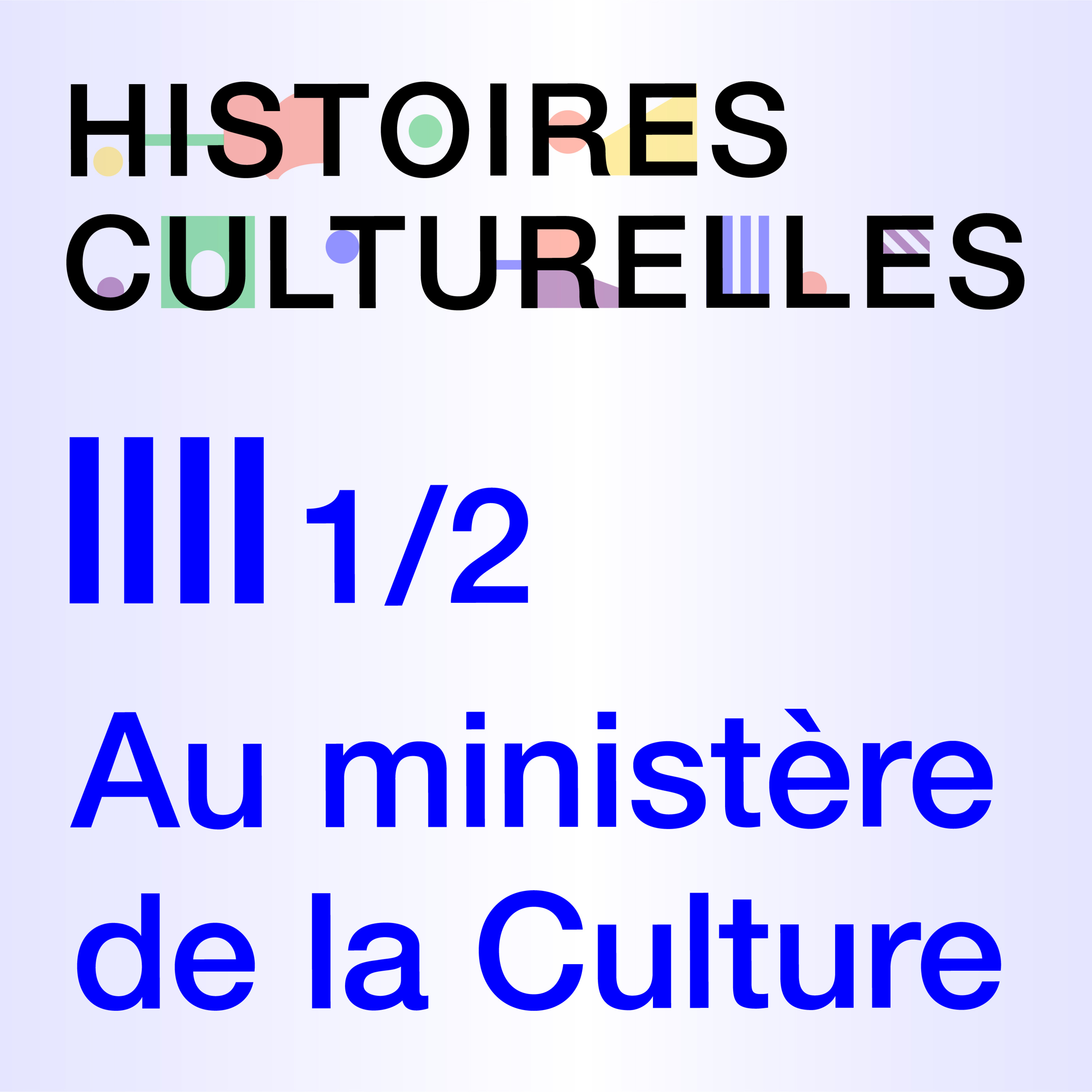 Histoires culturelles