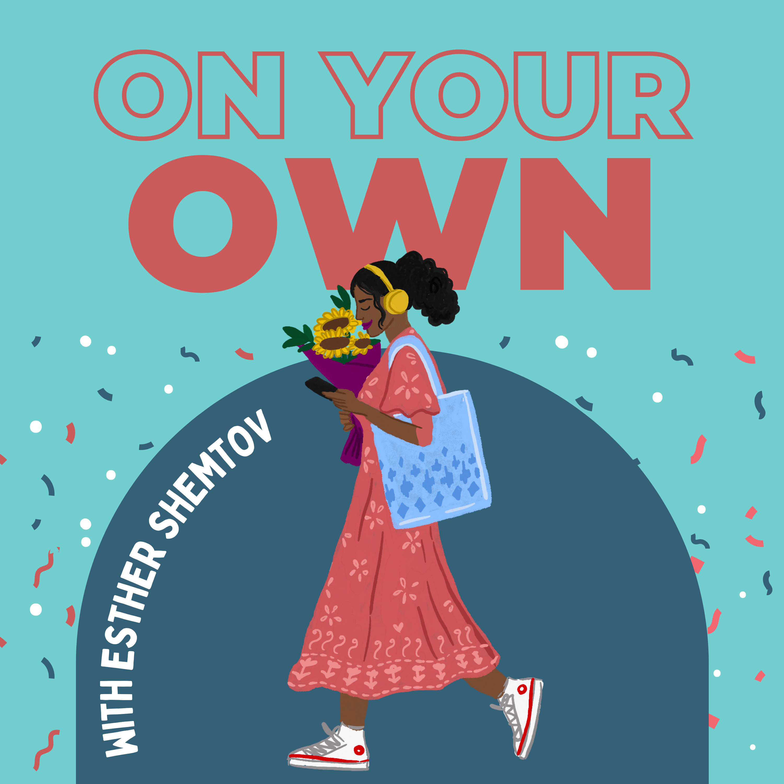 On your Own