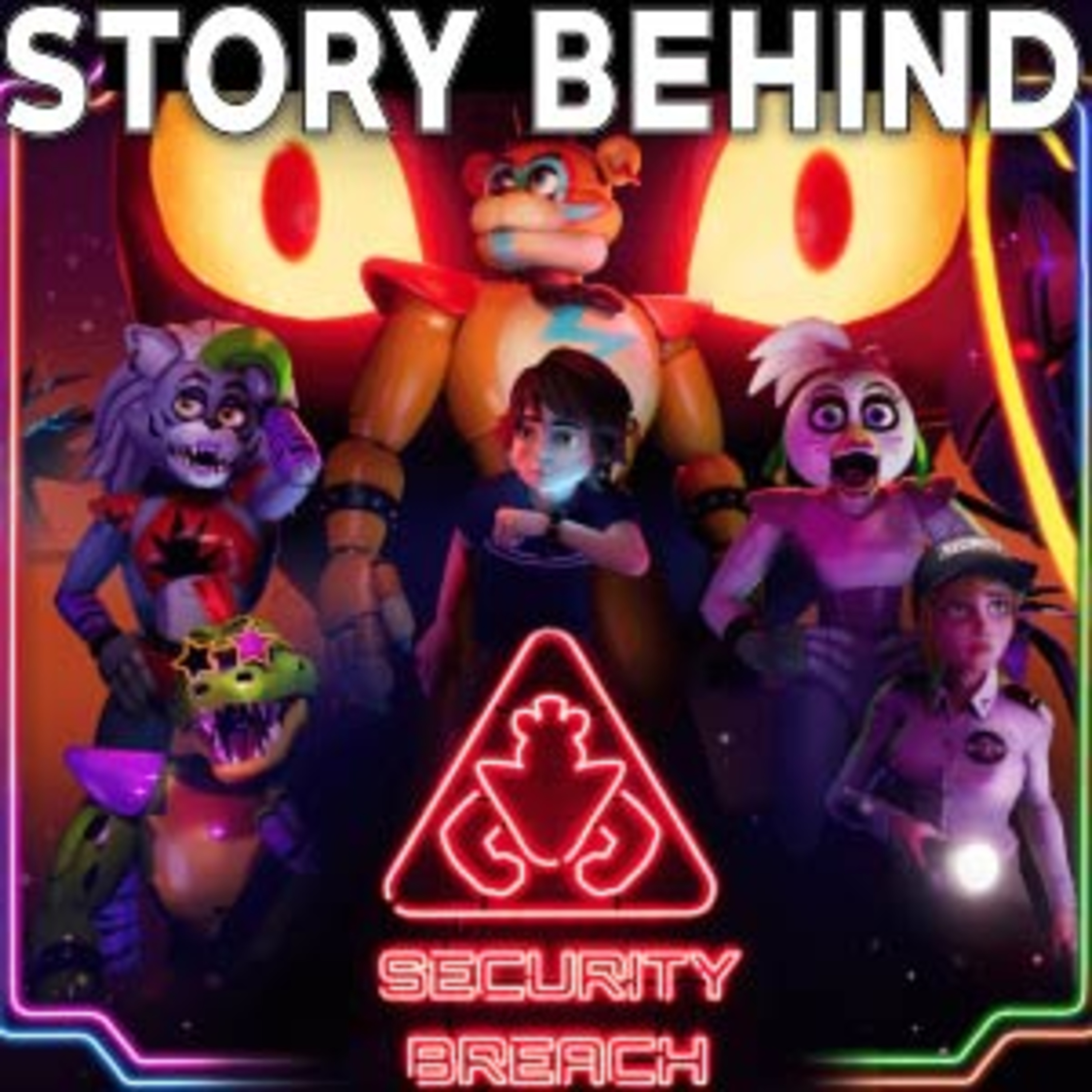 The Story Behind FNAF Security Breach (Five Nights at Freddy's) episode artwork