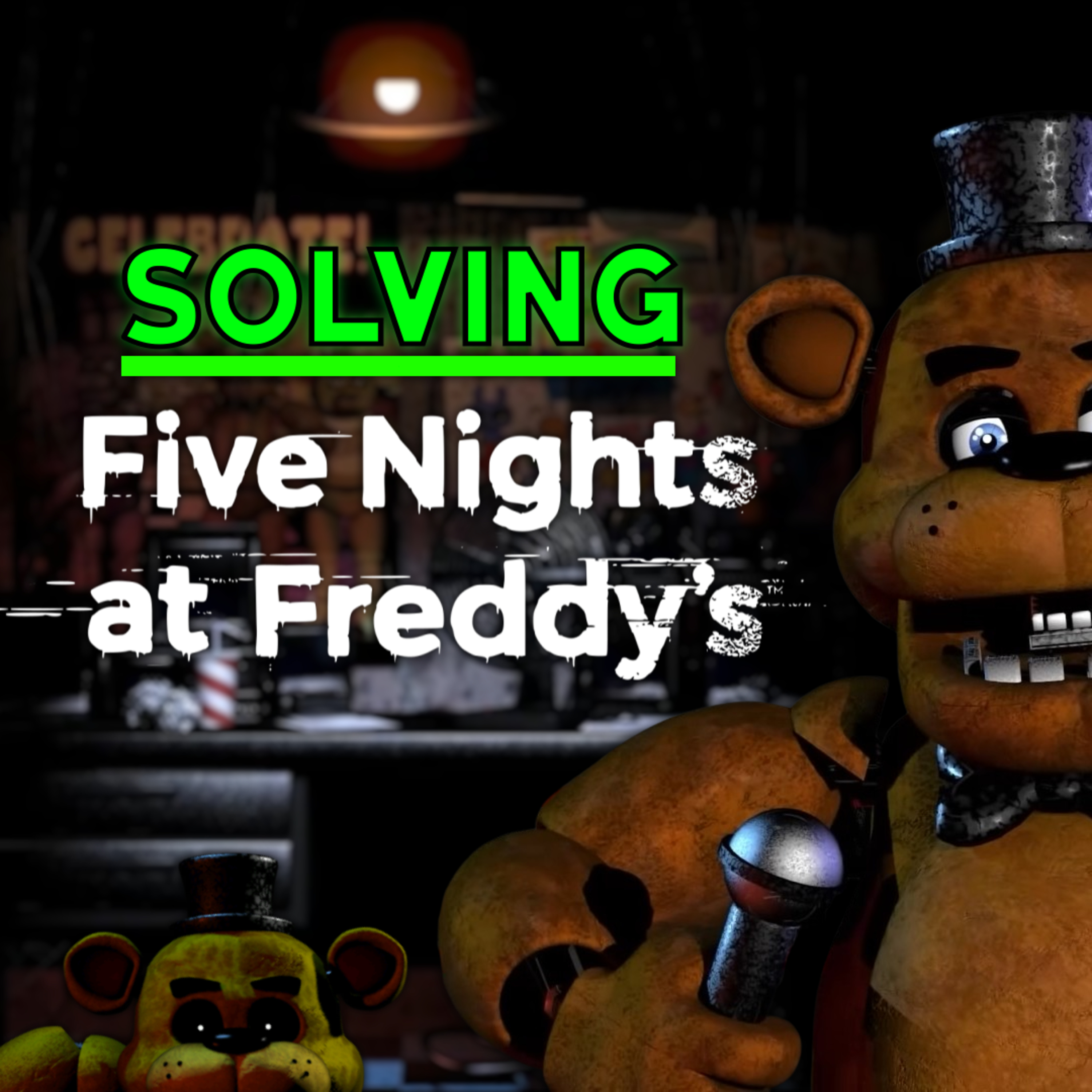 I Solved FNAF 1 (All FNAF Lore Explained: Part 1) episode artwork