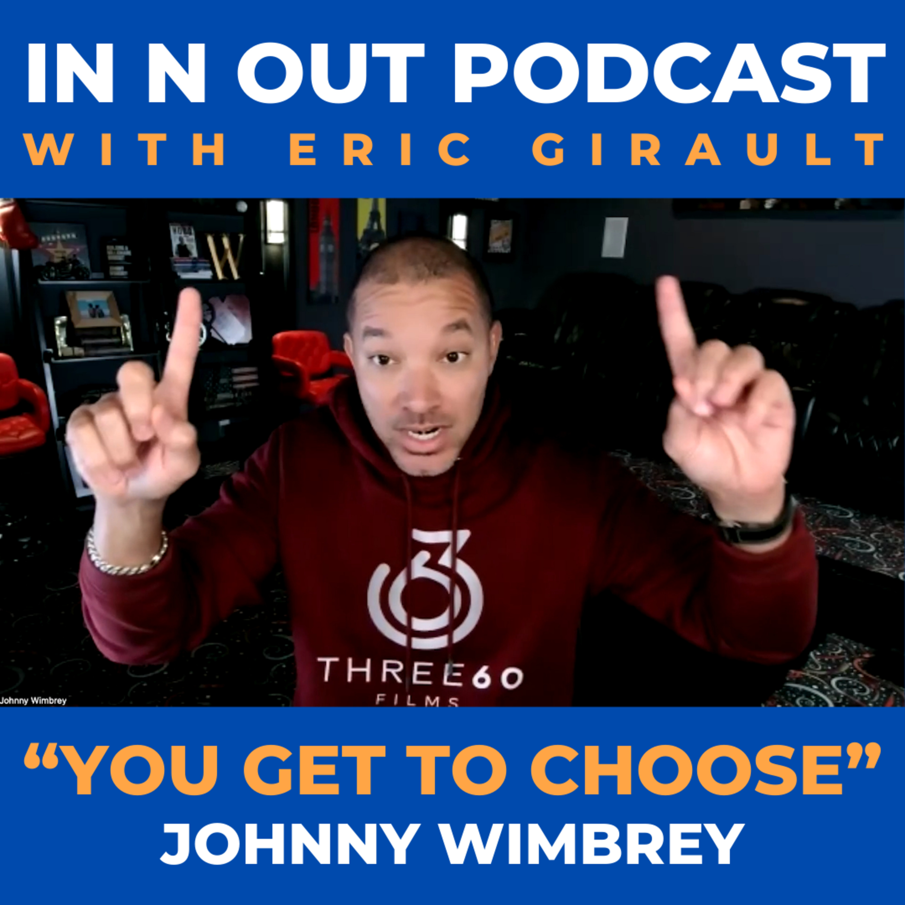 IN N OUT PODCAST with Eric Girault