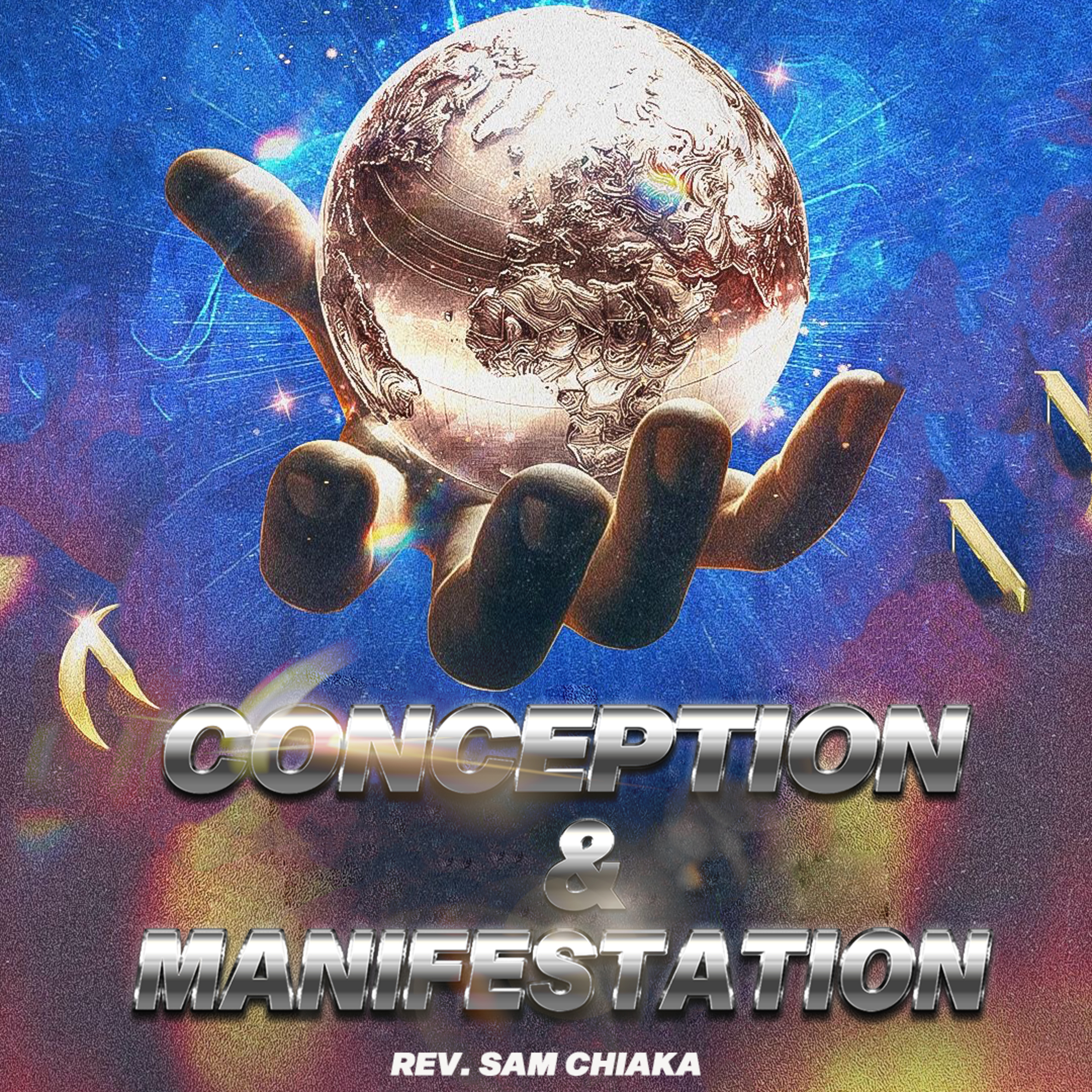 Conception and Manifestation (Part Three) episode artwork