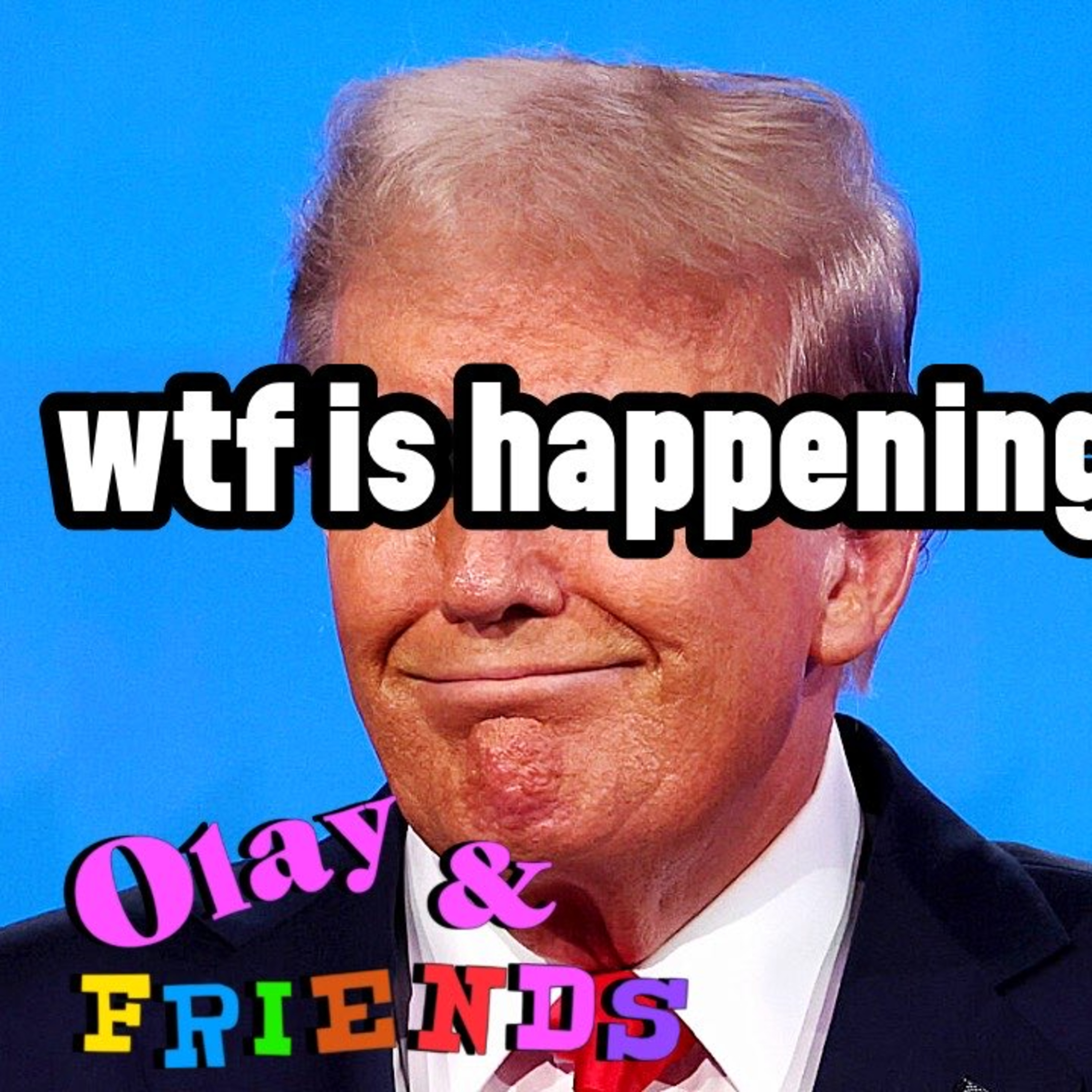 Olay & Friends