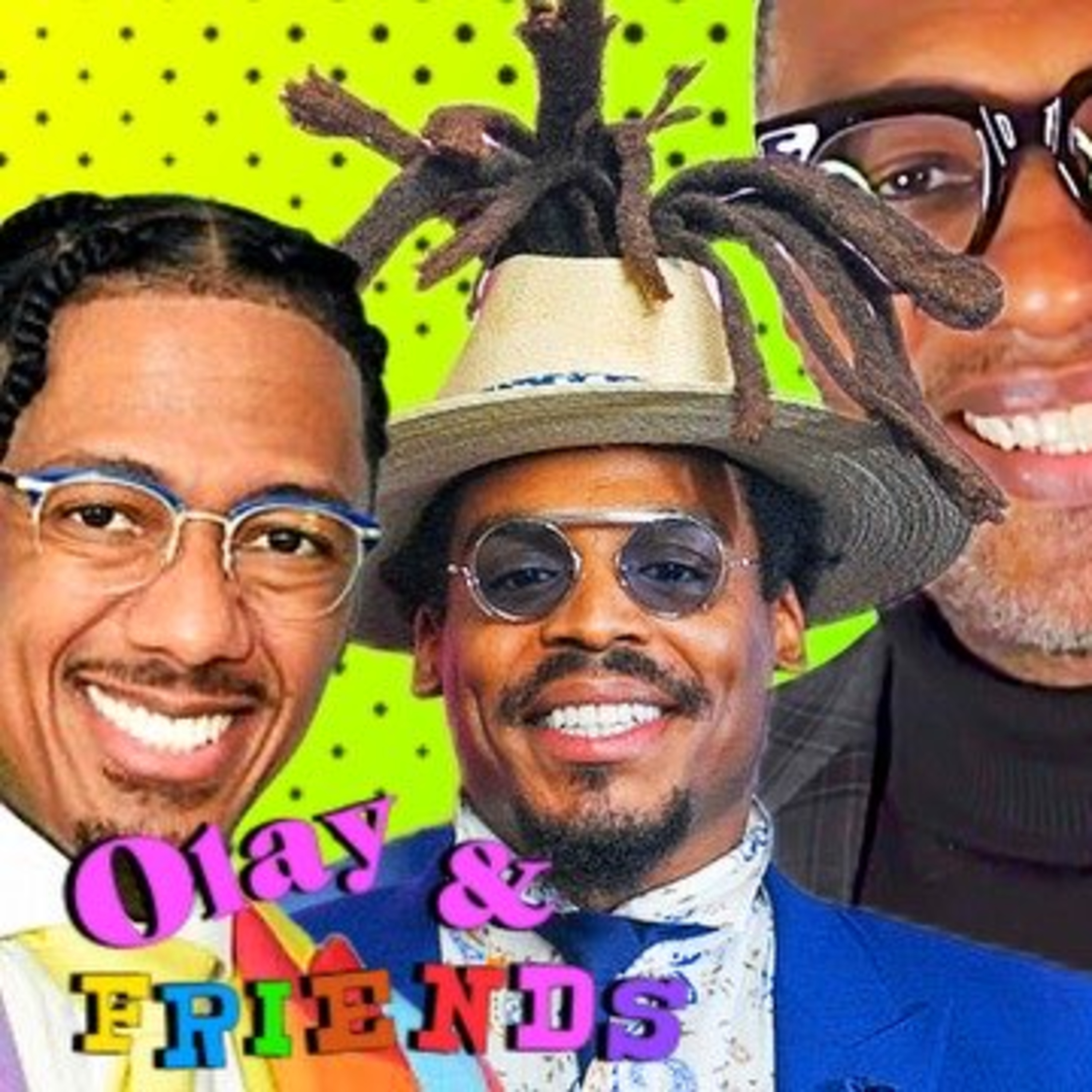 Olay & Friends