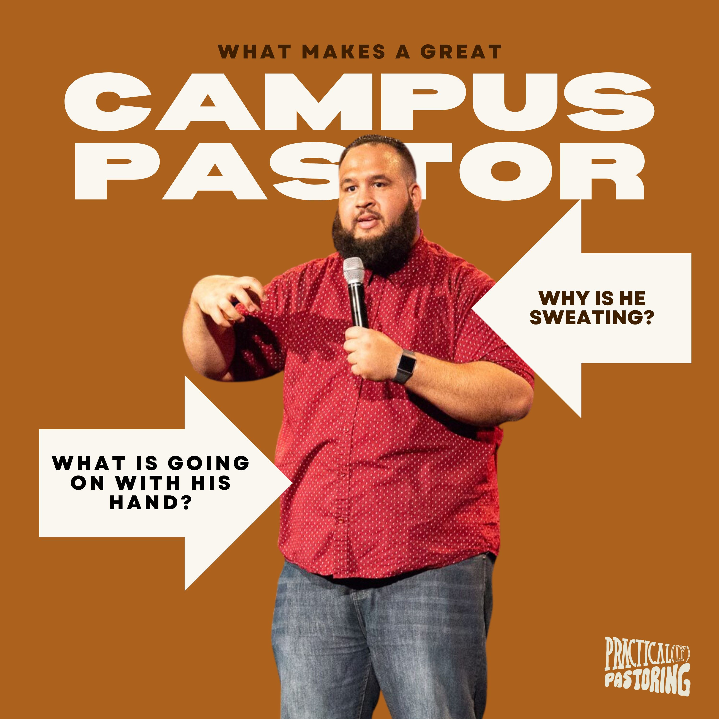What is a Campus Pastor?