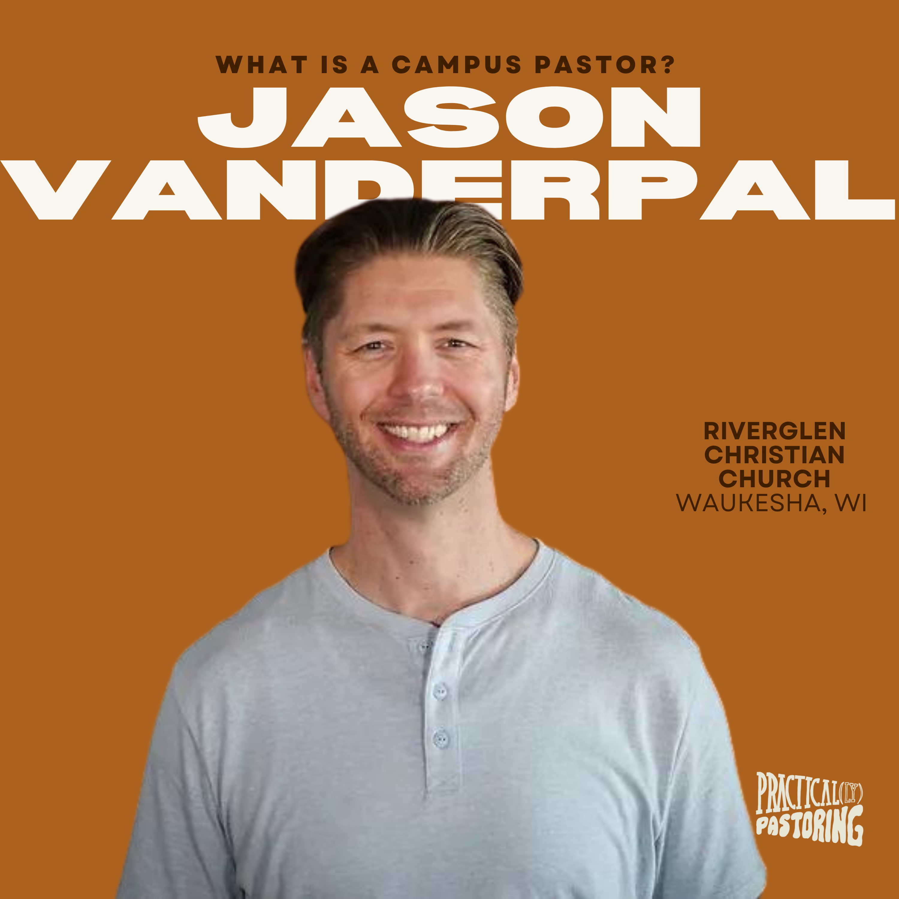 What is a Campus Pastor?