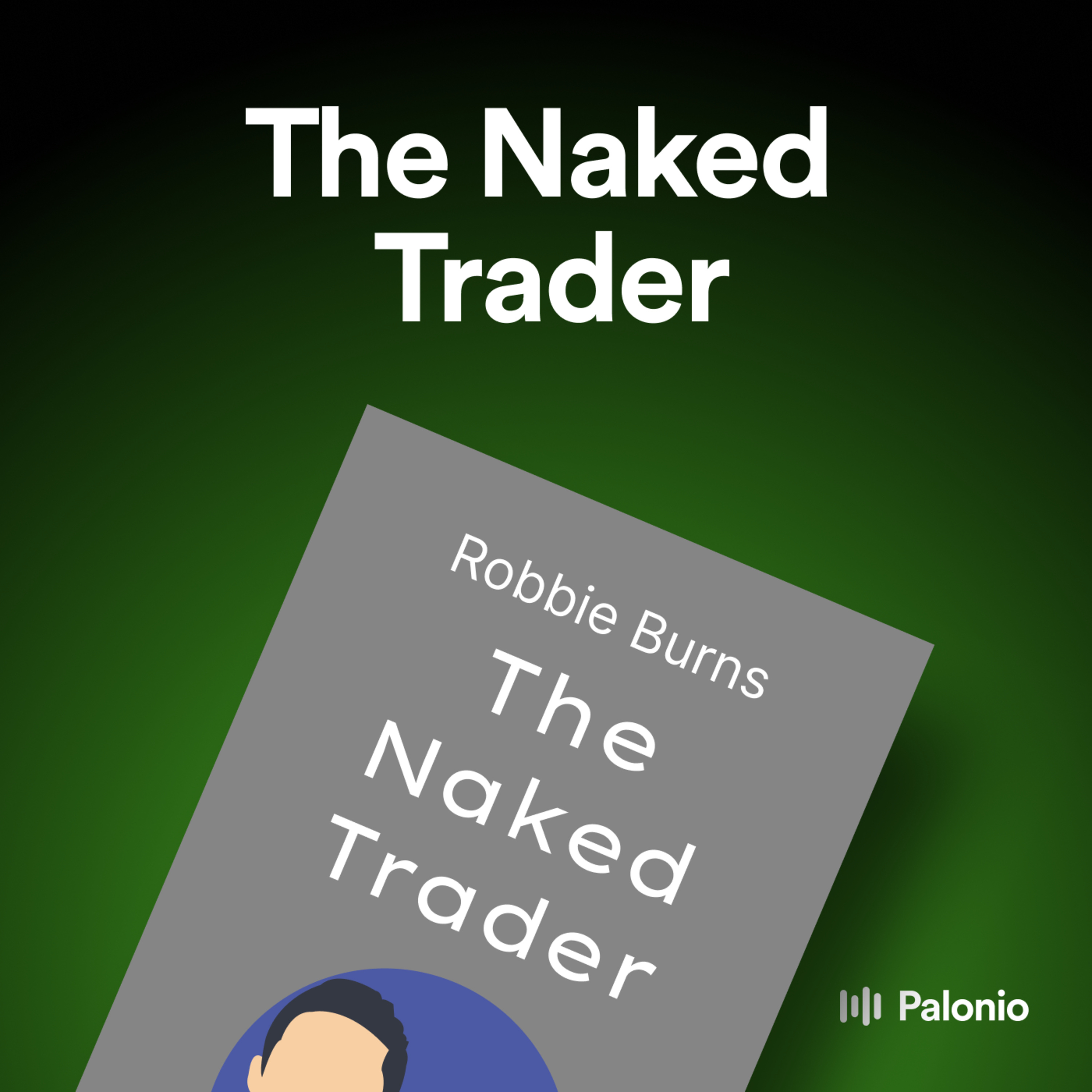 The Naked Trader by Robbie Burns