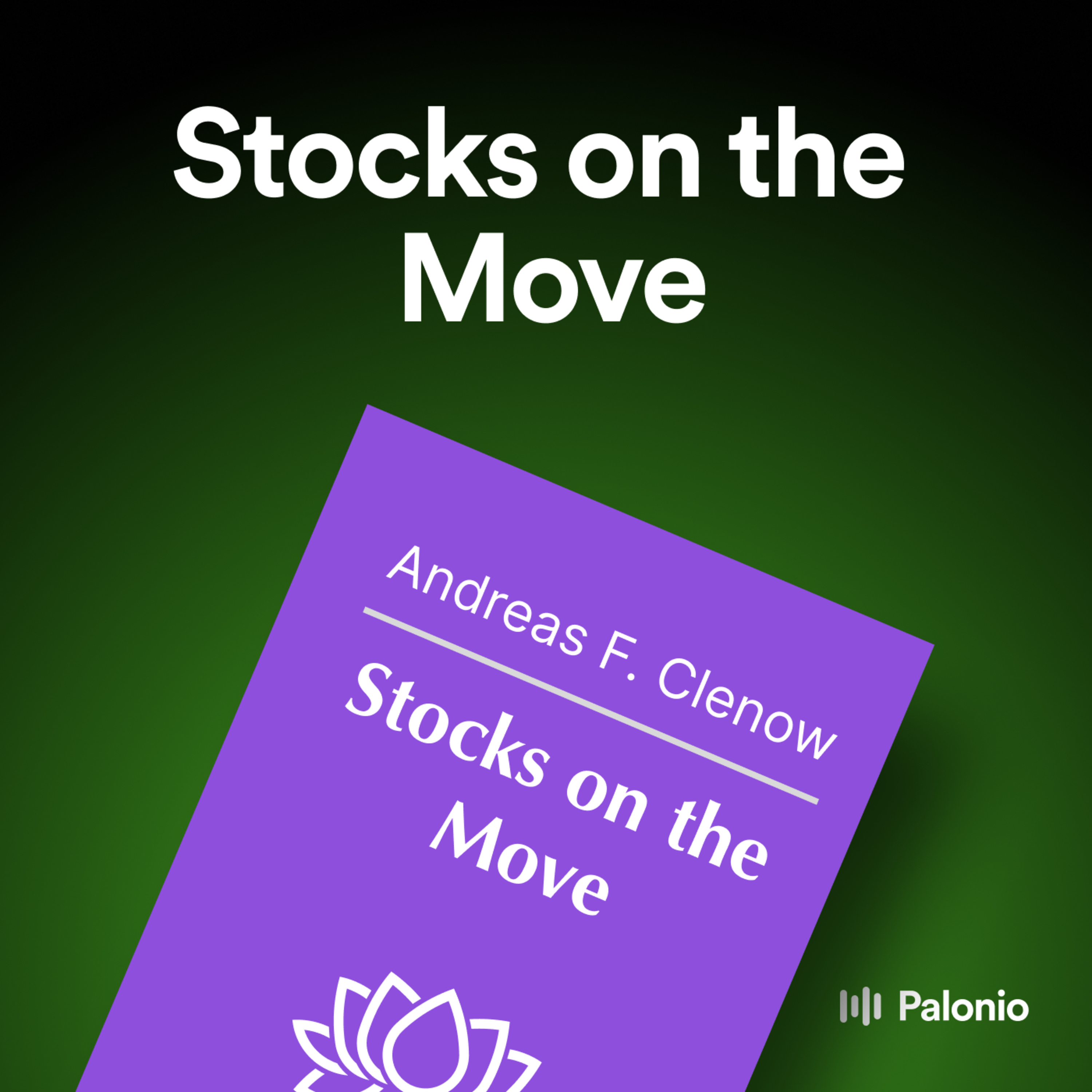 Stocks on the Move: Beating the Market with Hedge Fund Momentum Strategies by Andreas F. Clenow
