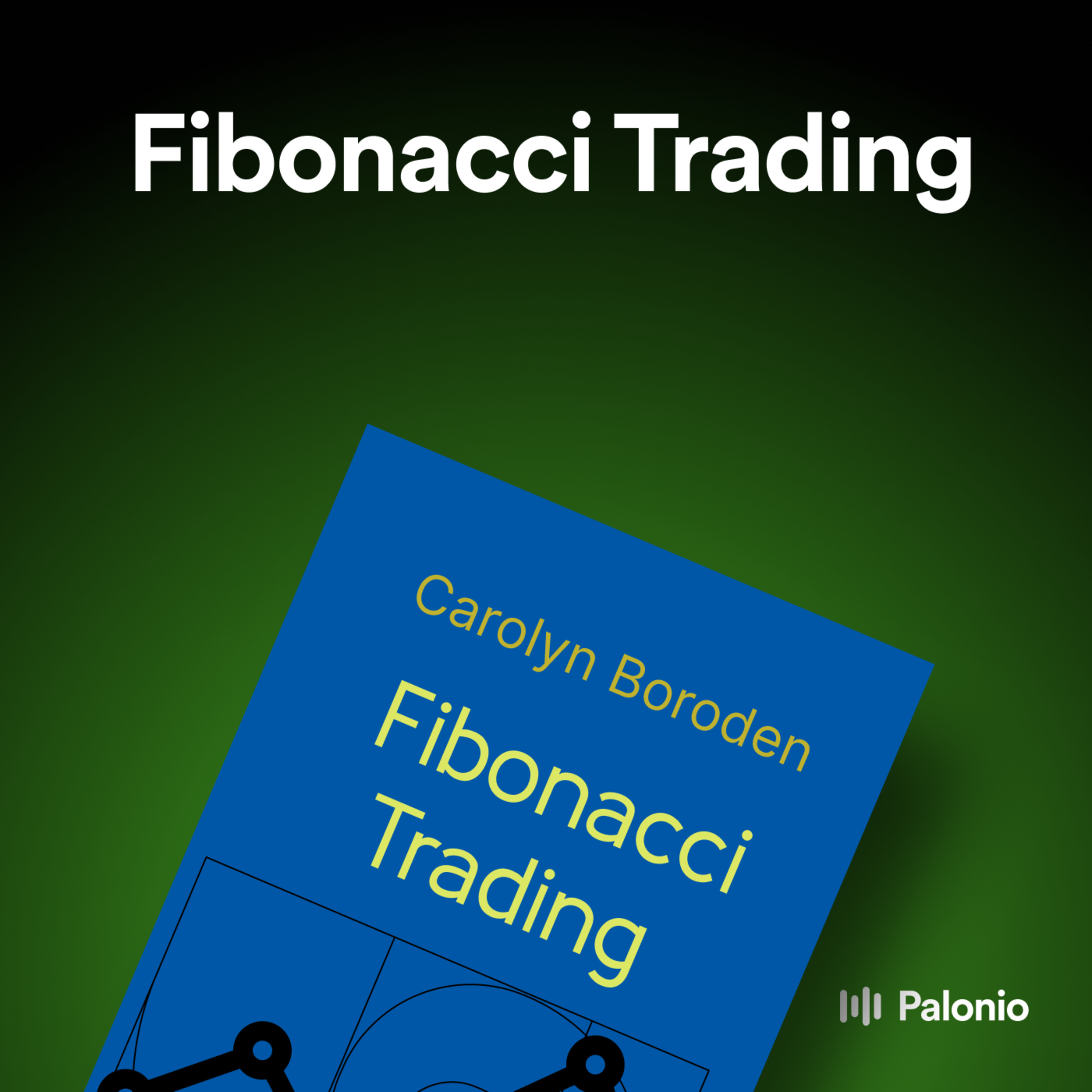 Fibonacci Trading by Carolyn Boroden
