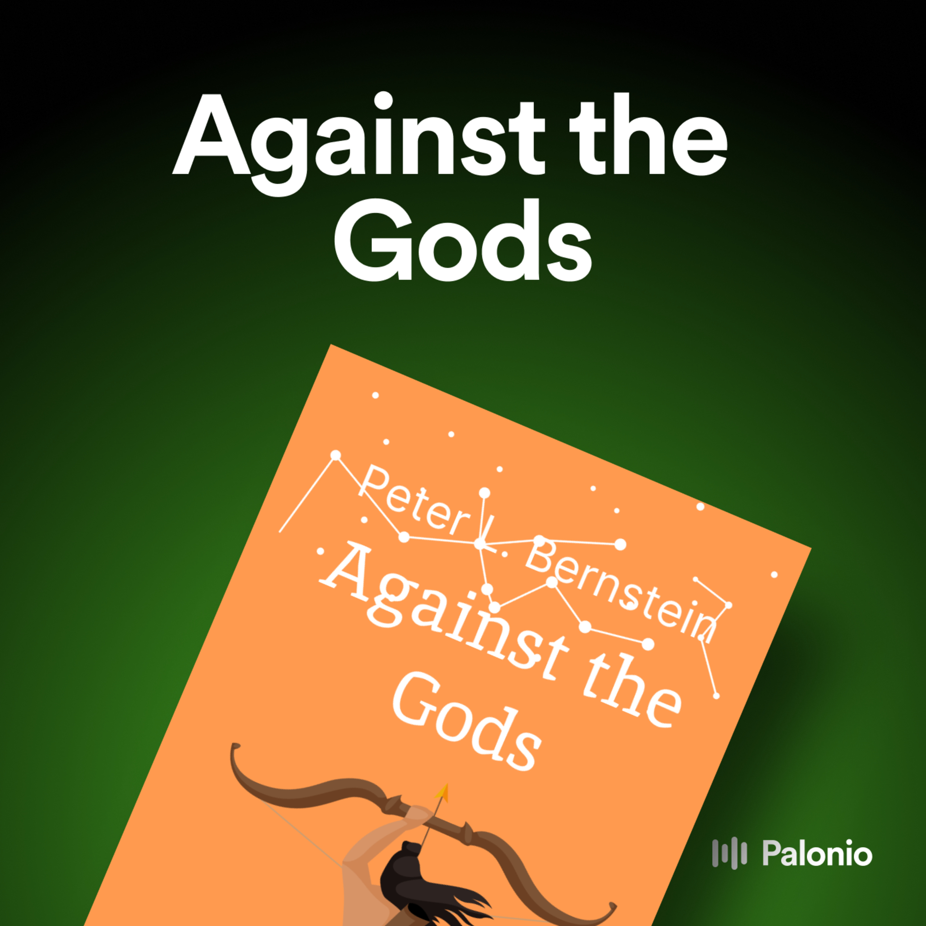 Against the Gods: The Remarkable Story of Risk by Peter L. Bernstein