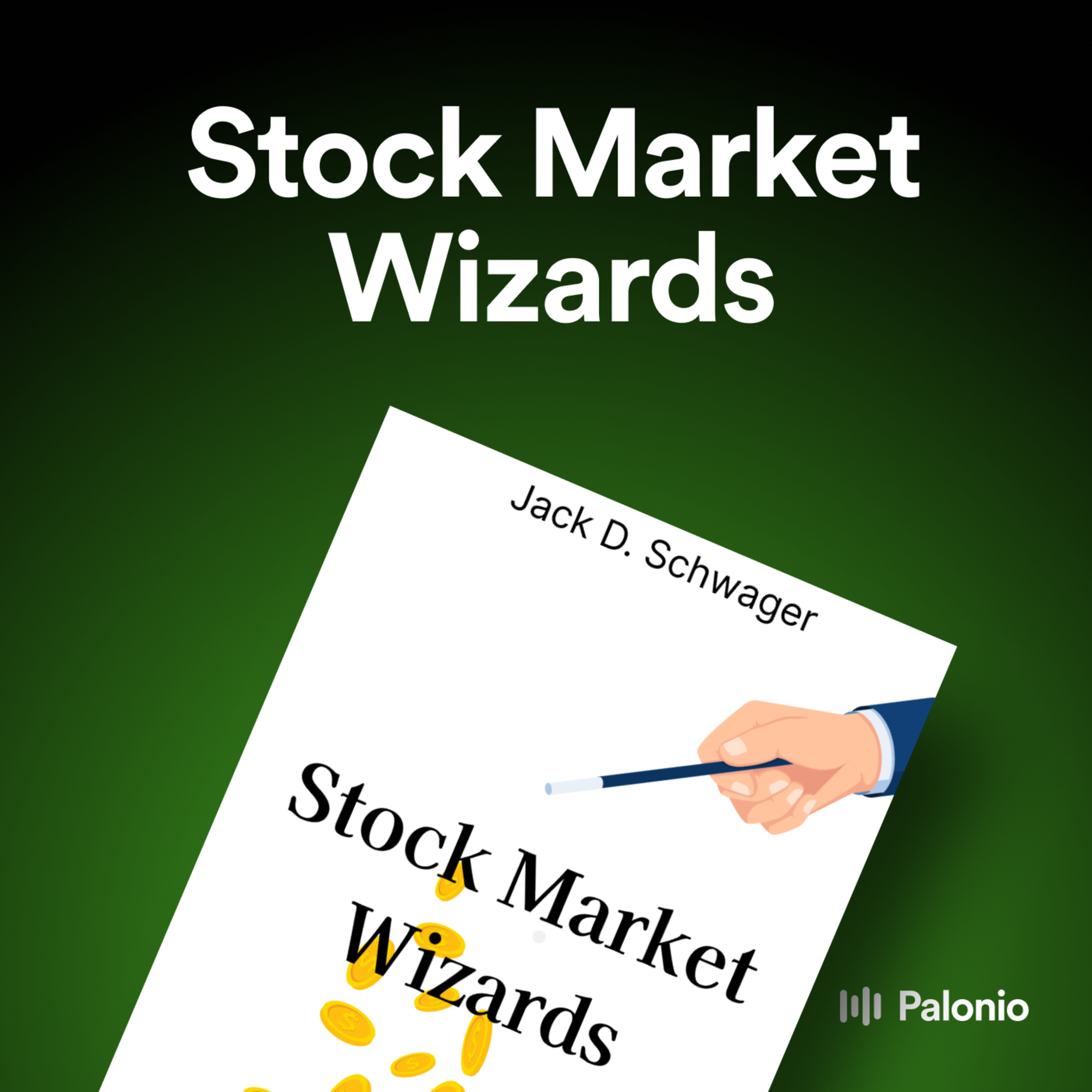 Stock Market Wizards by Jack D. Schwager