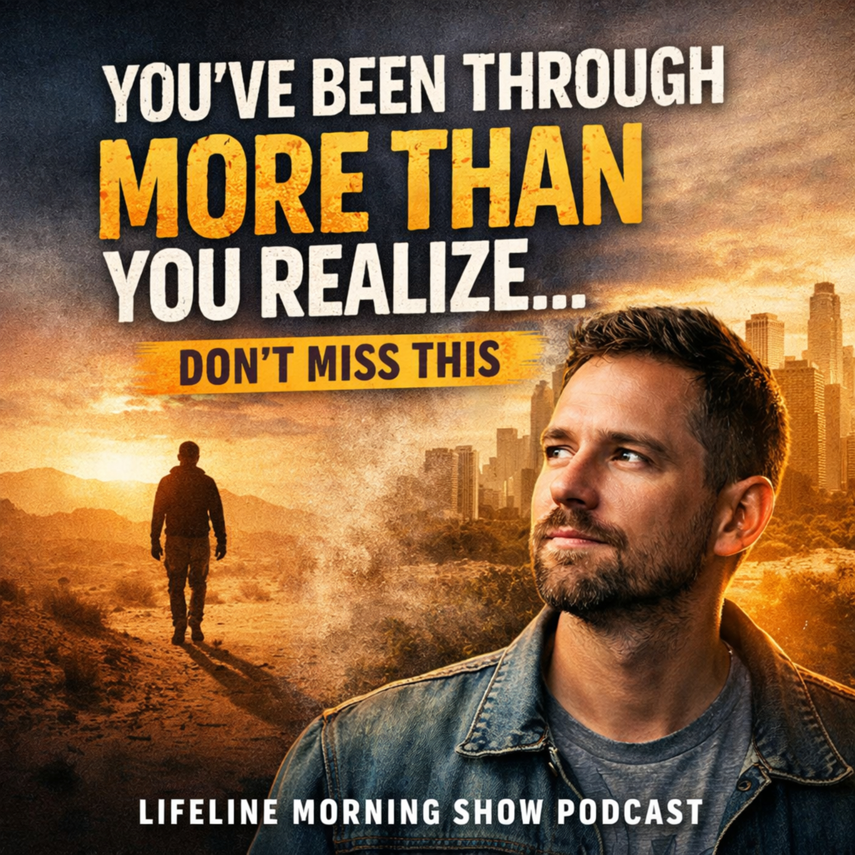 You’ve Been Through More Than You Realize… Don’t Miss This episode artwork