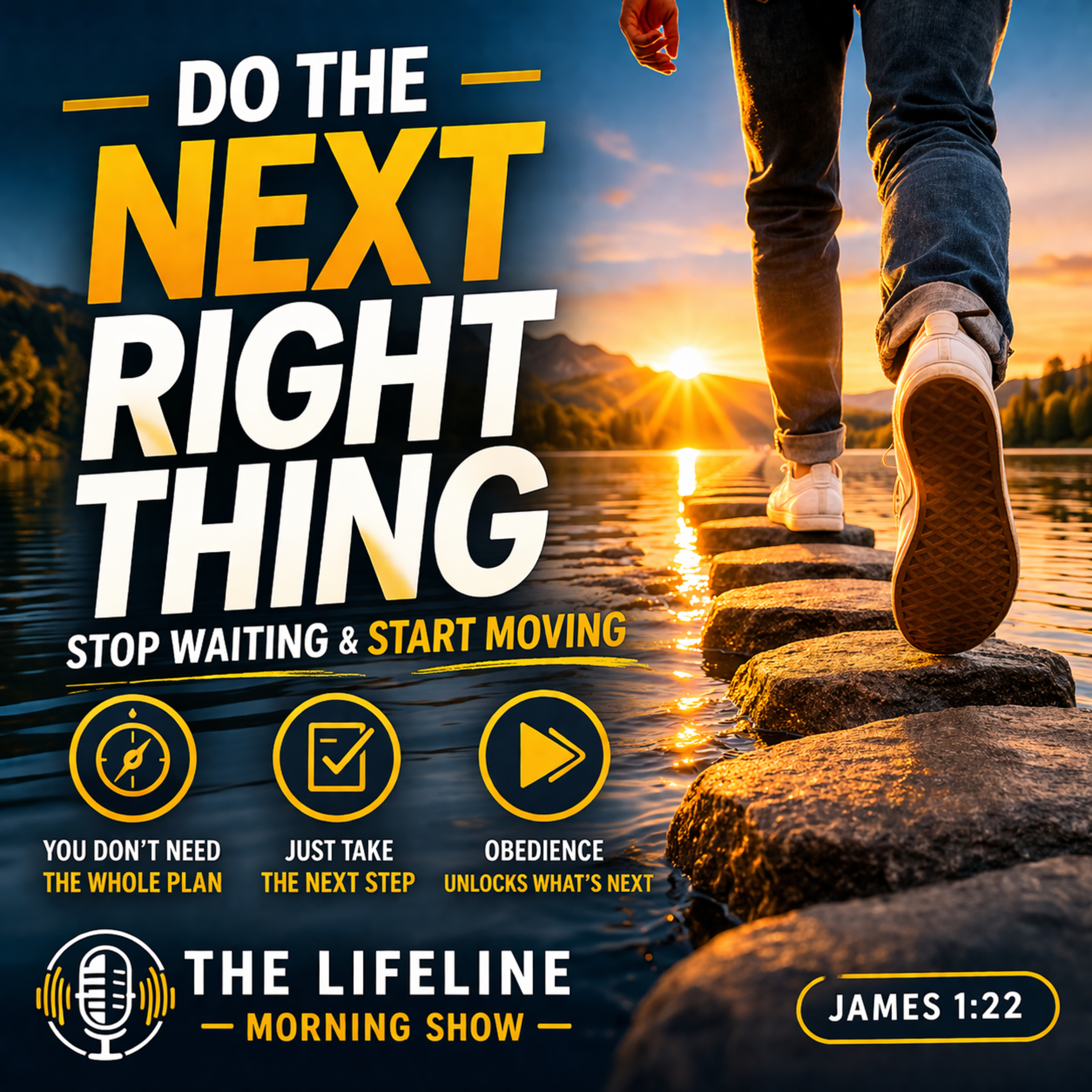 Do The Next Right Thing: Stop Waiting and Start Moving episode artwork