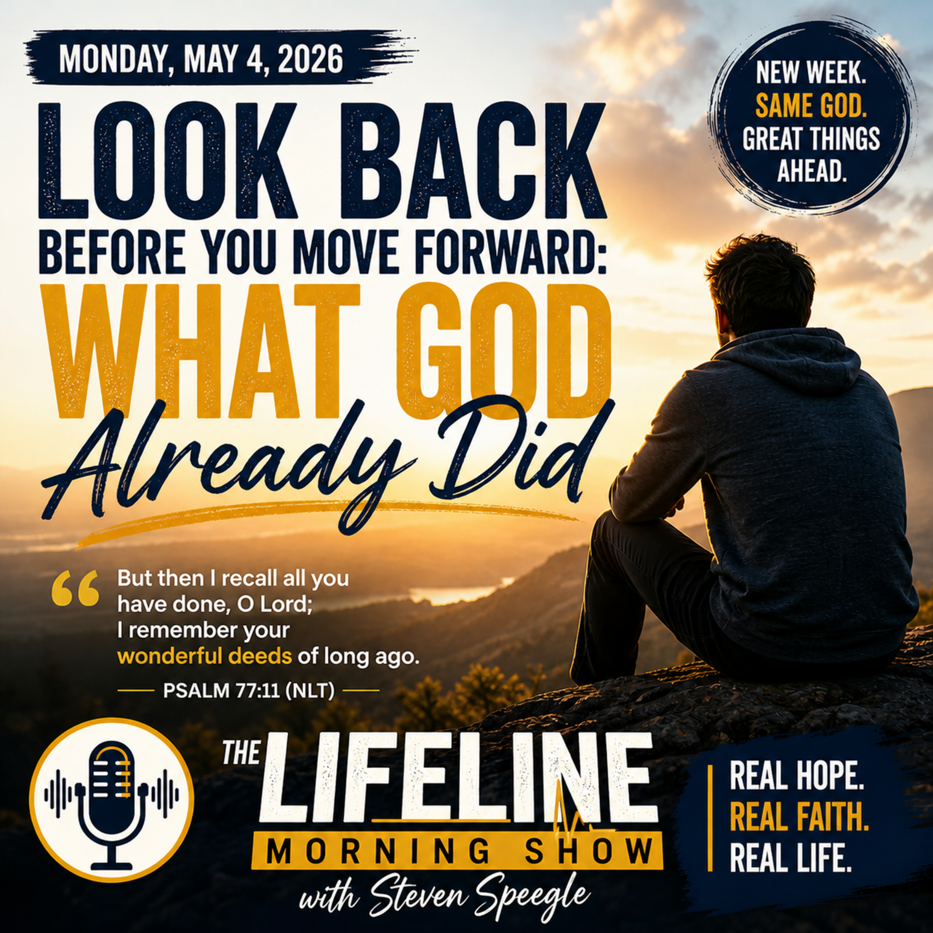 Look Back Before You Move Forward: What God Already Did episode artwork