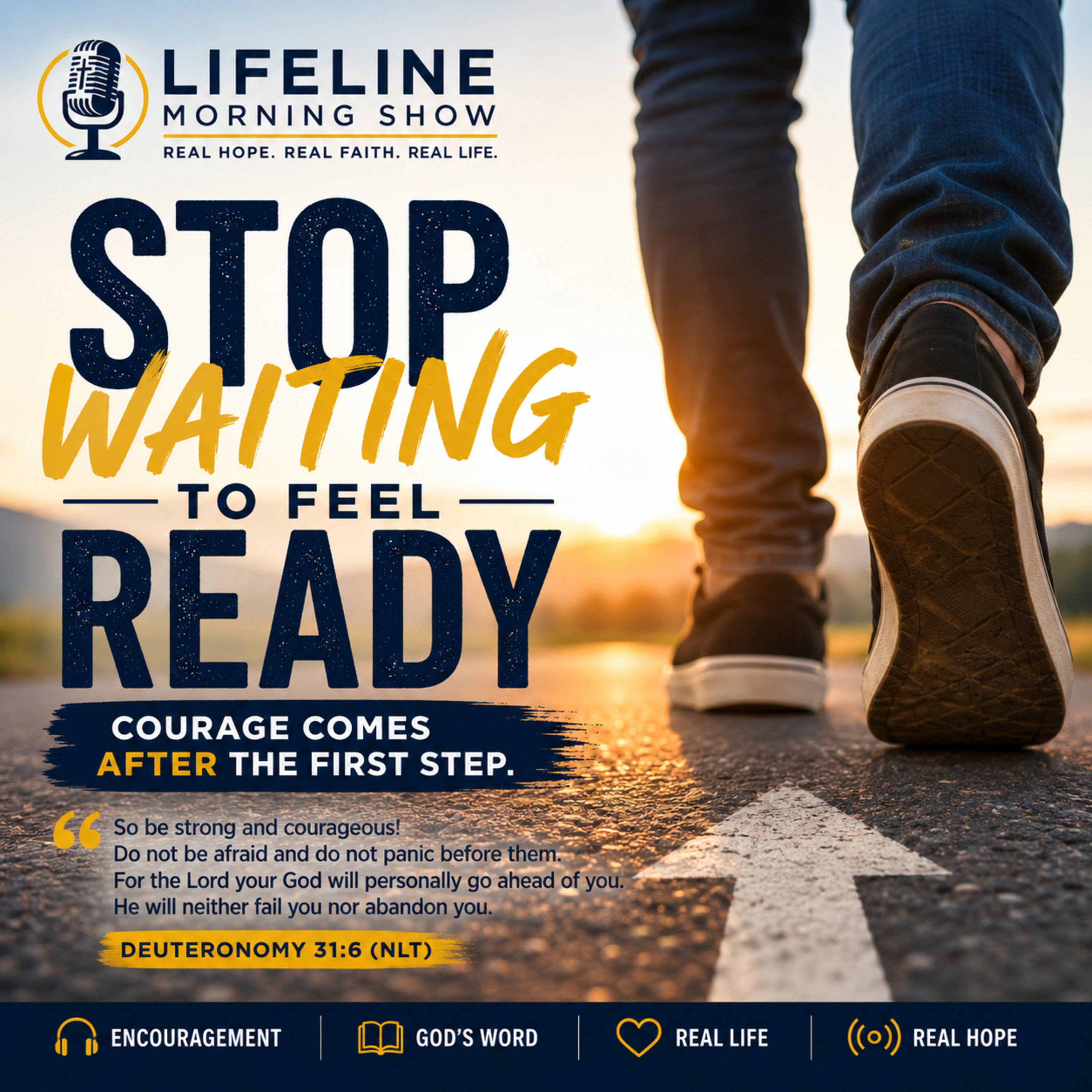 Stop Waiting To Feel Ready | Courage Comes After The First Step episode artwork