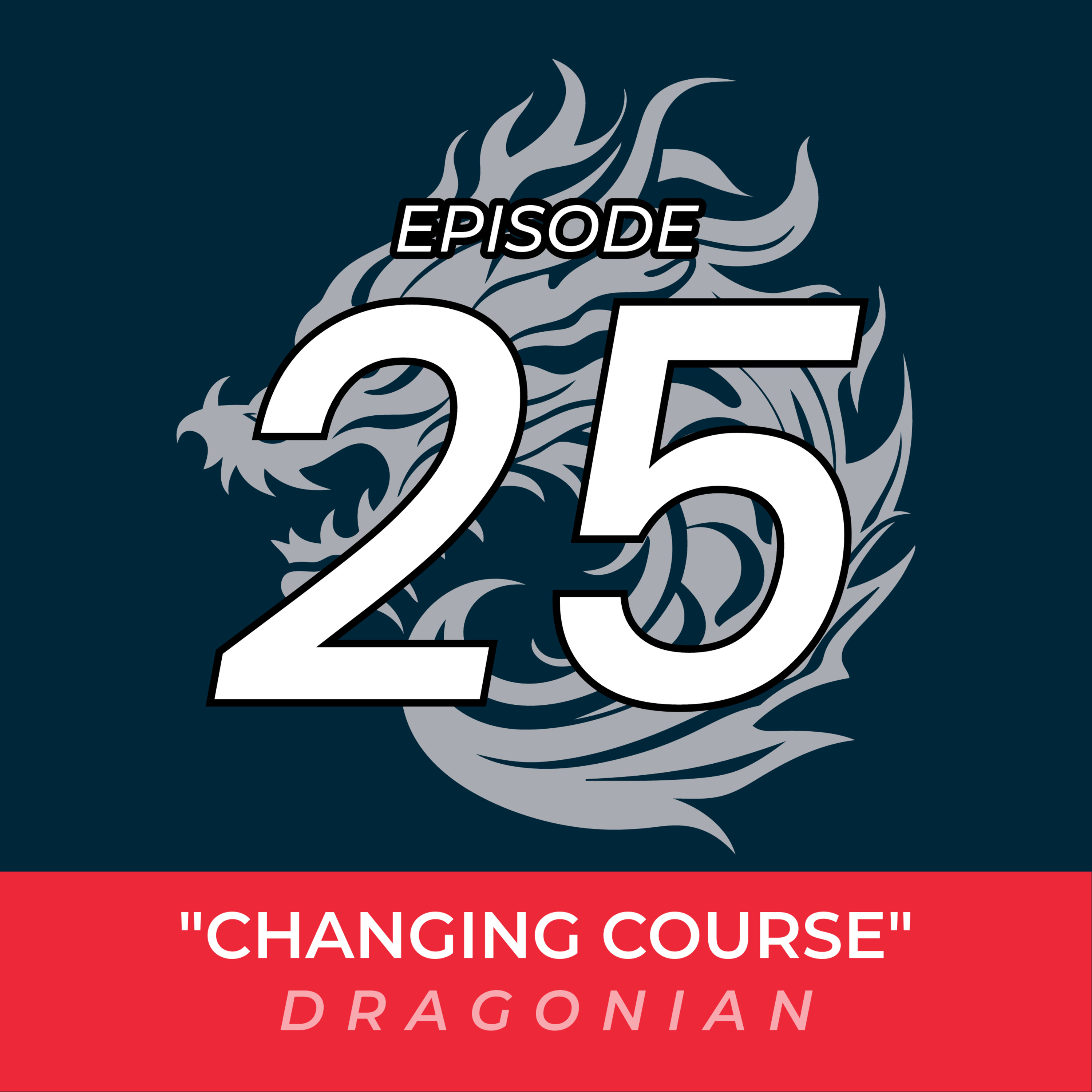 Ep 25: Changing Course (2024 Week 3) episode artwork