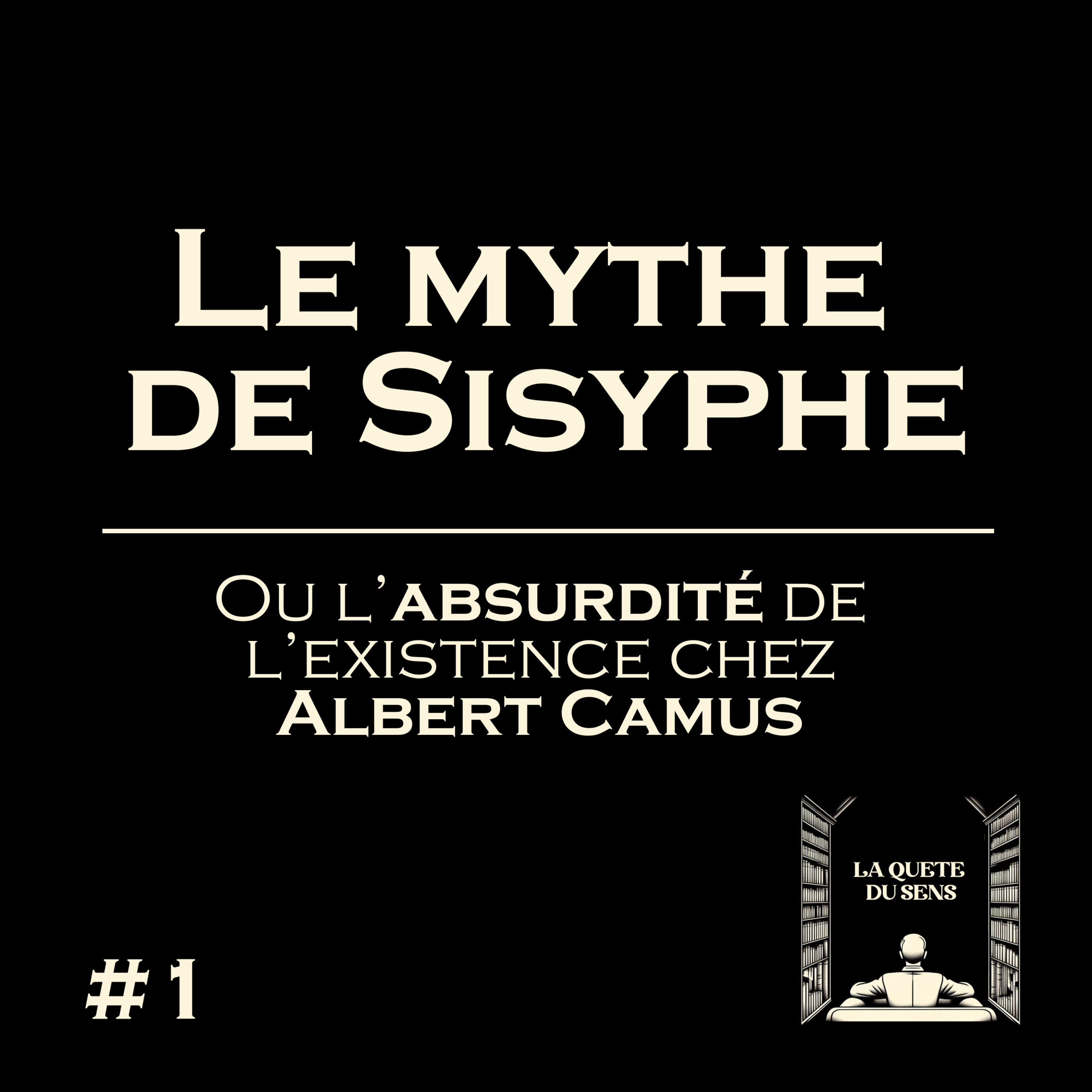 Albert Camus - Le mythe de Sisyphe