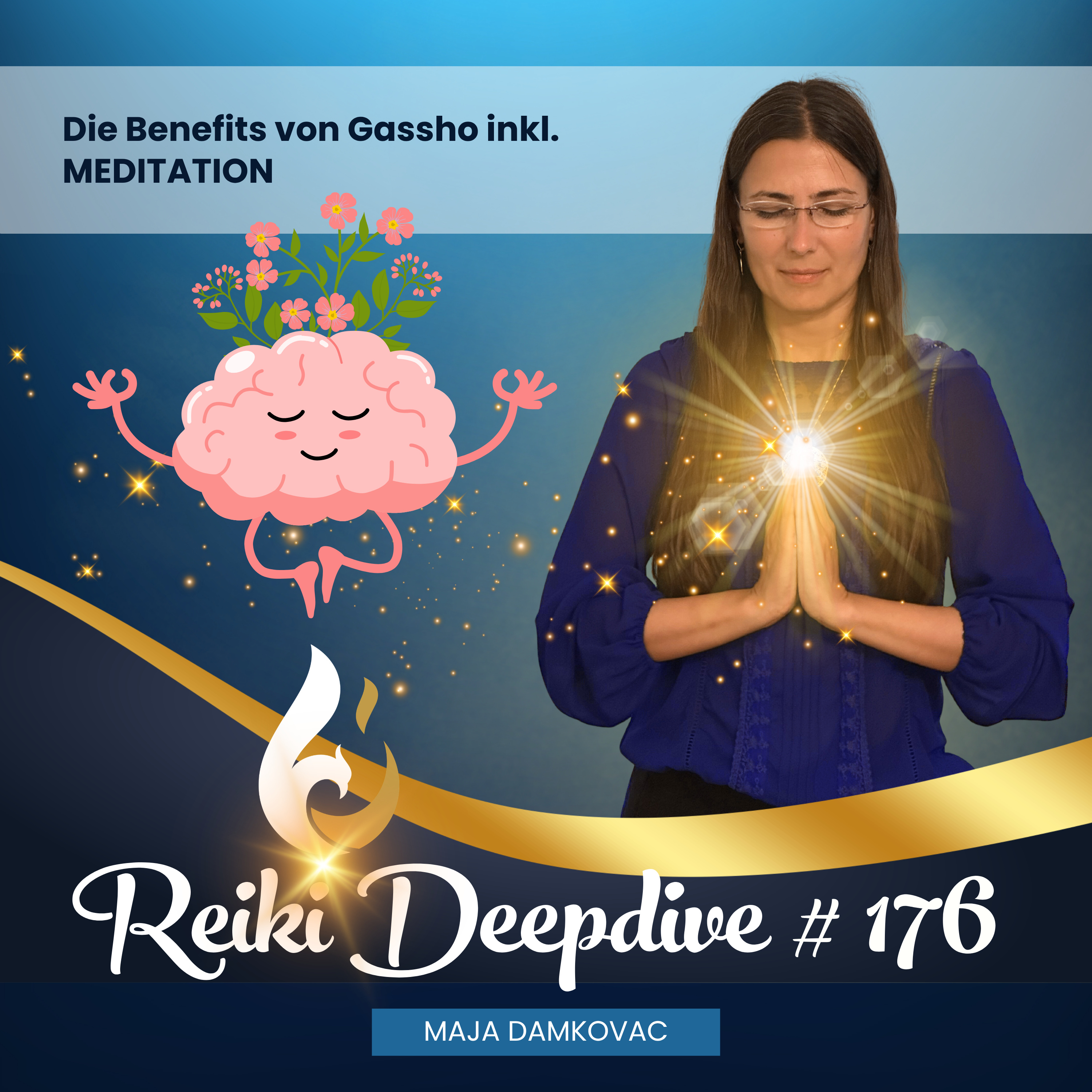 Die Benefits von Gassho inkl. MEDITATION #176 episode artwork