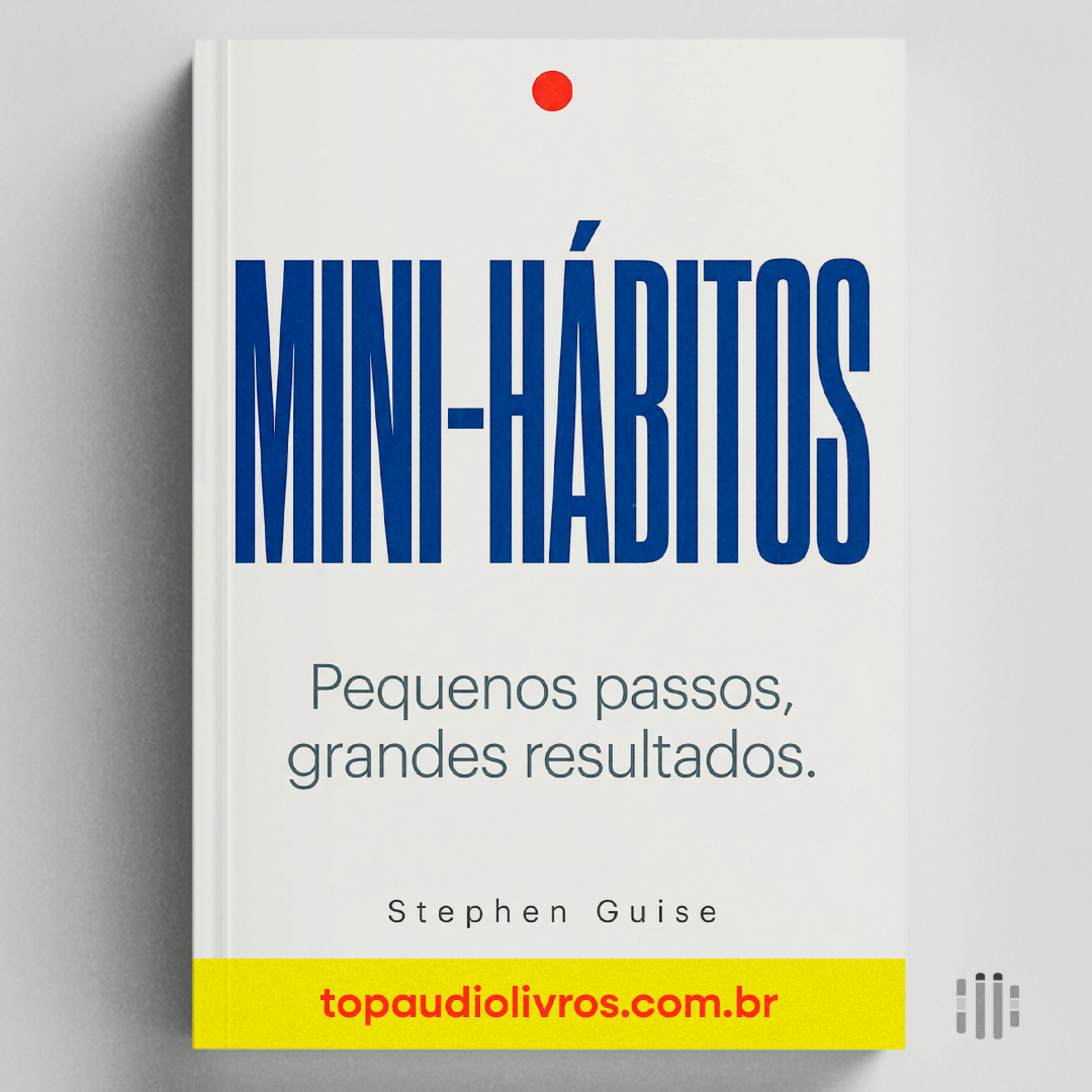 O Poder dos Pequenos Hábitos (Que Ninguém Usa): como hackear sua produtividade  episode artwork