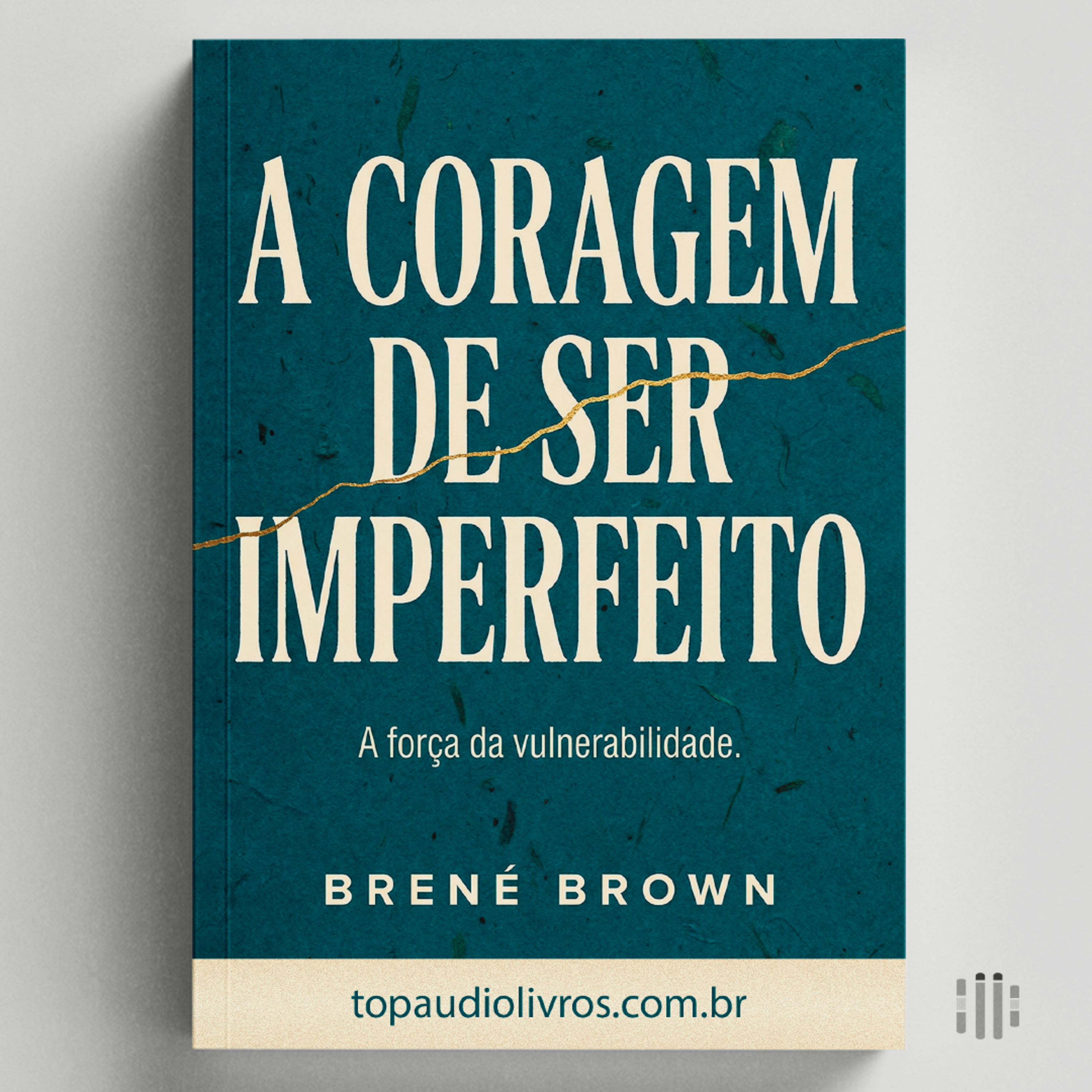 O Poder de Ser Imperfeito (Sem Medo)