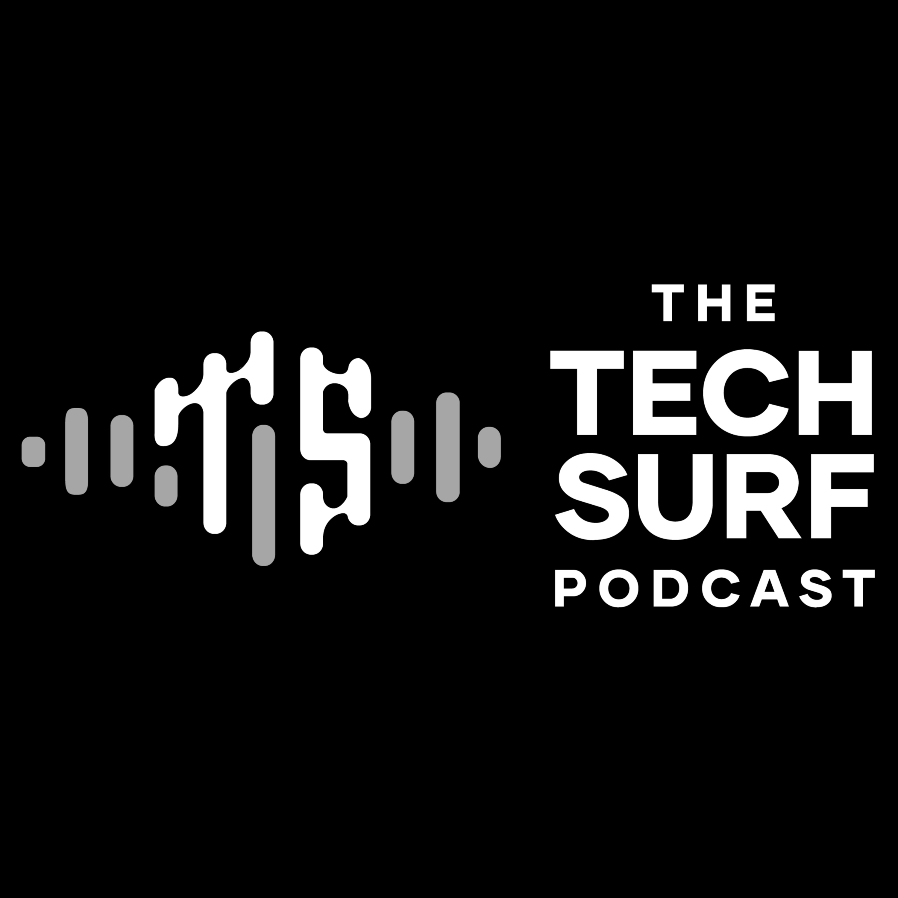 The Tech Surf Podcast
