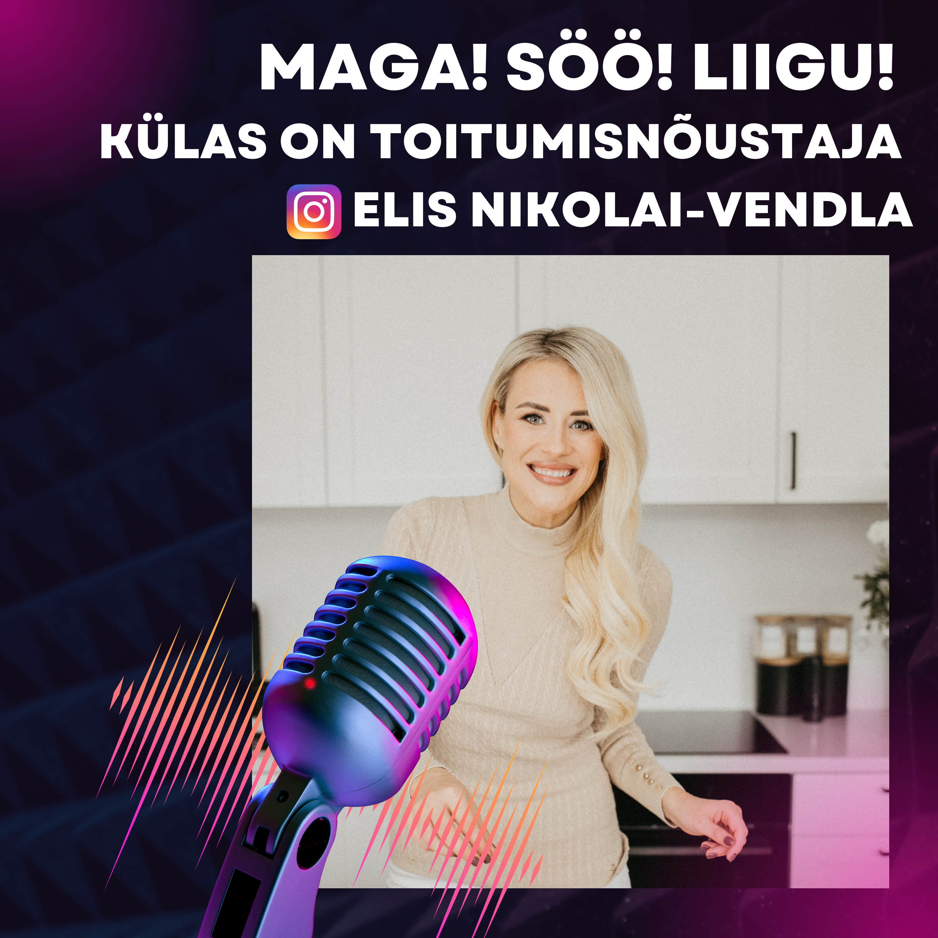 S1E5 Toitumine koos Elis Nikolai-Vendlaga