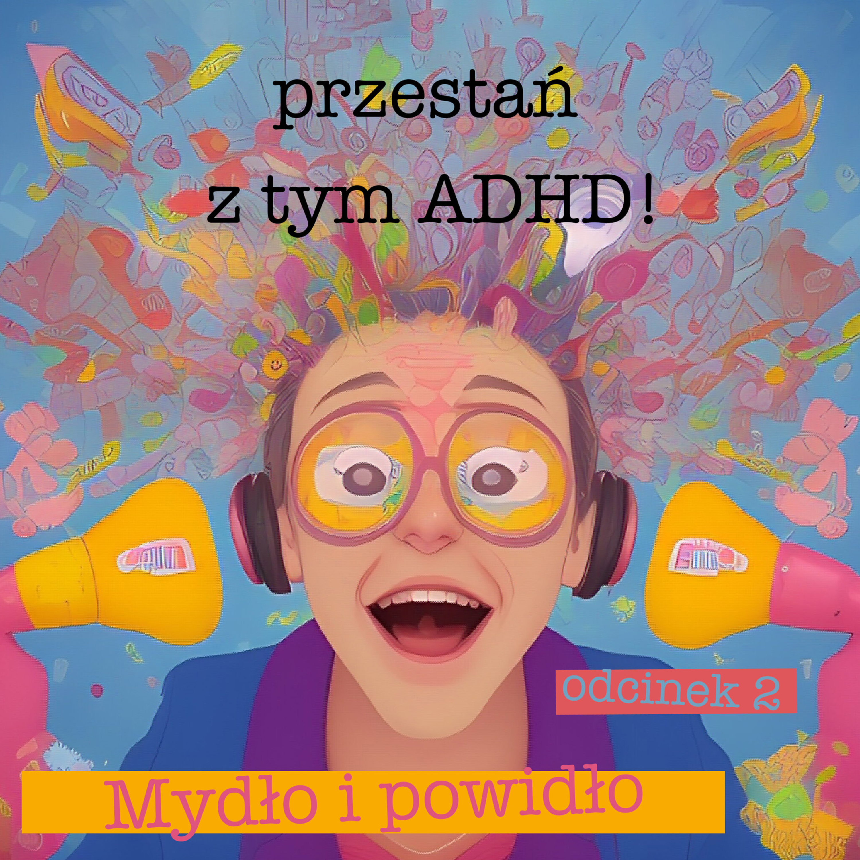 mydło i powidło