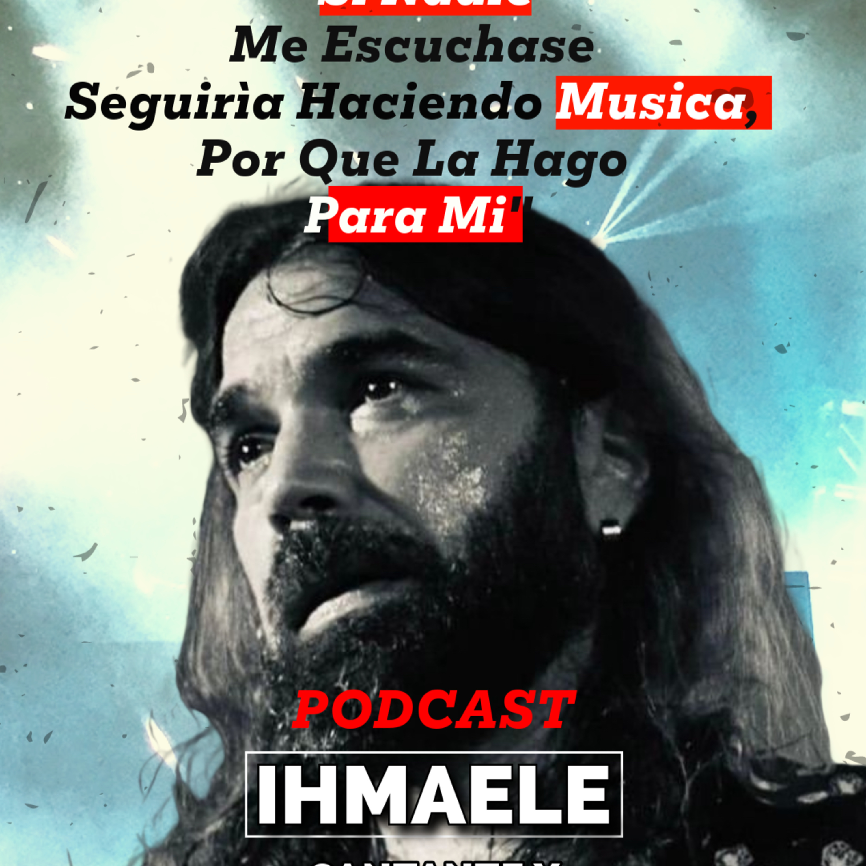 TAZ #21 | Ihmaele (Ismael) De La Torre | Cantante | Compositor | Vocalista De Fausto Taranto episode artwork