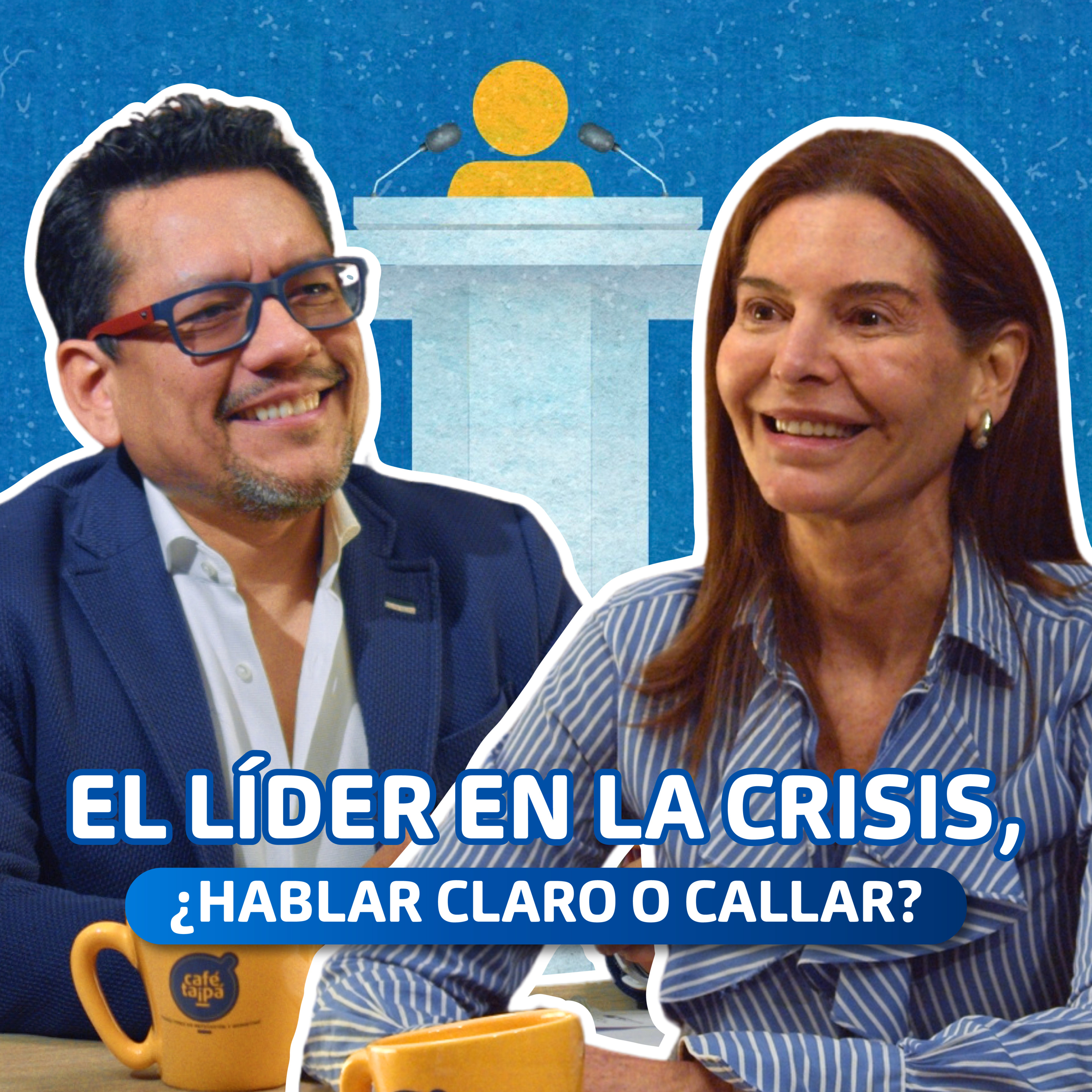 EP 14. ¿Los líderes deben guardar silencio en las crisis? | Carla Olivieri episode artwork