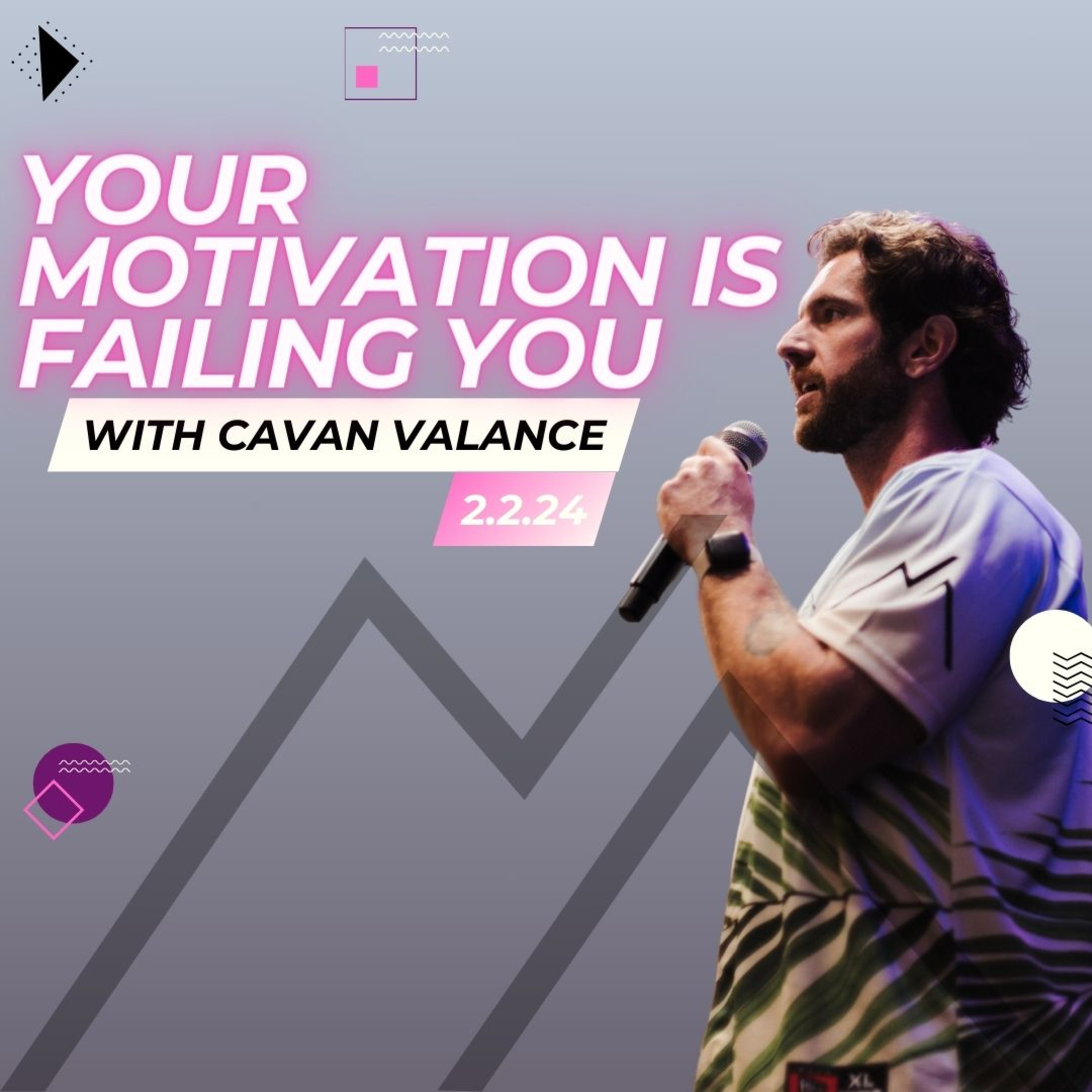 Your Motivation Is Failing You episode artwork