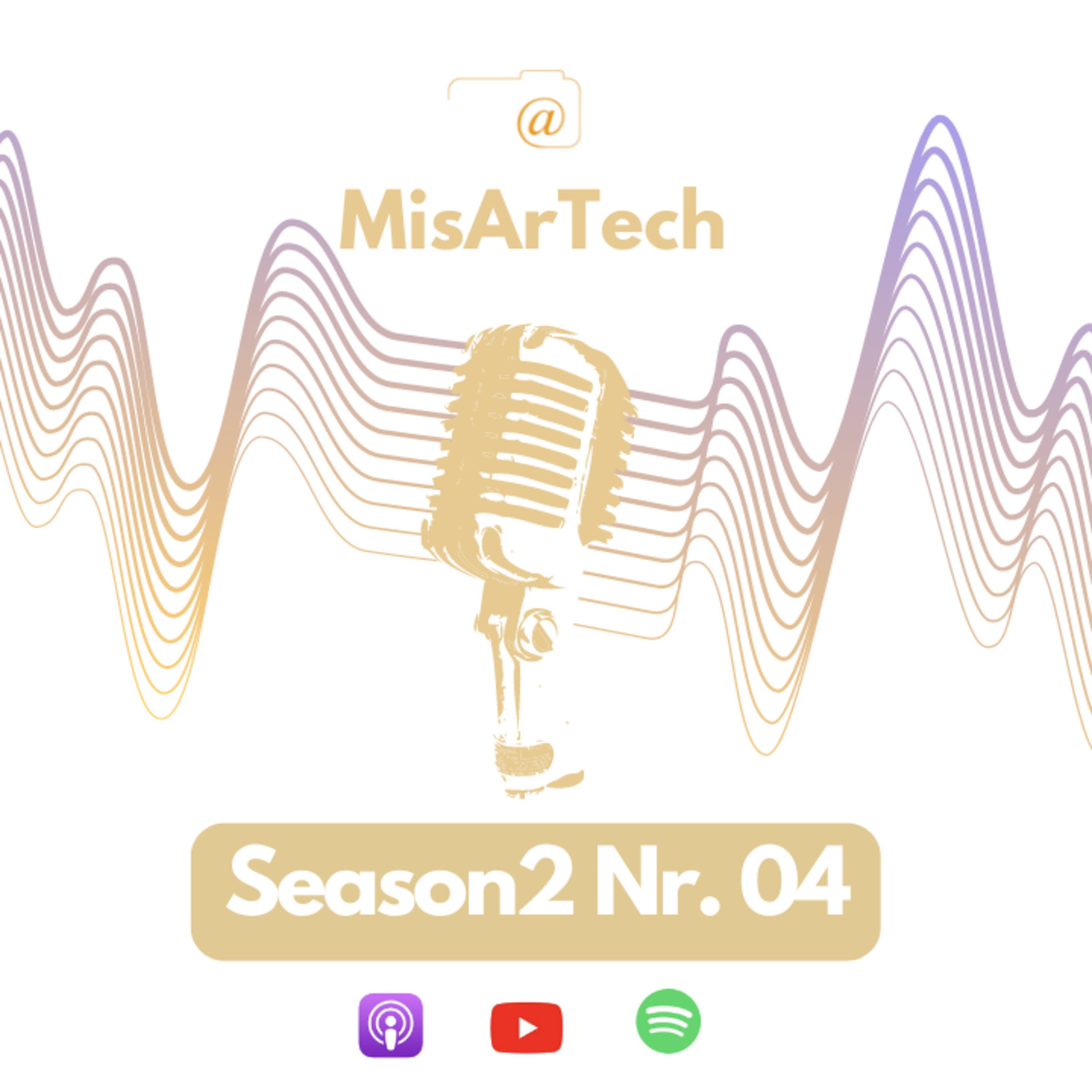 MisArTech Podcast Nr. 04 Season 2 episode artwork