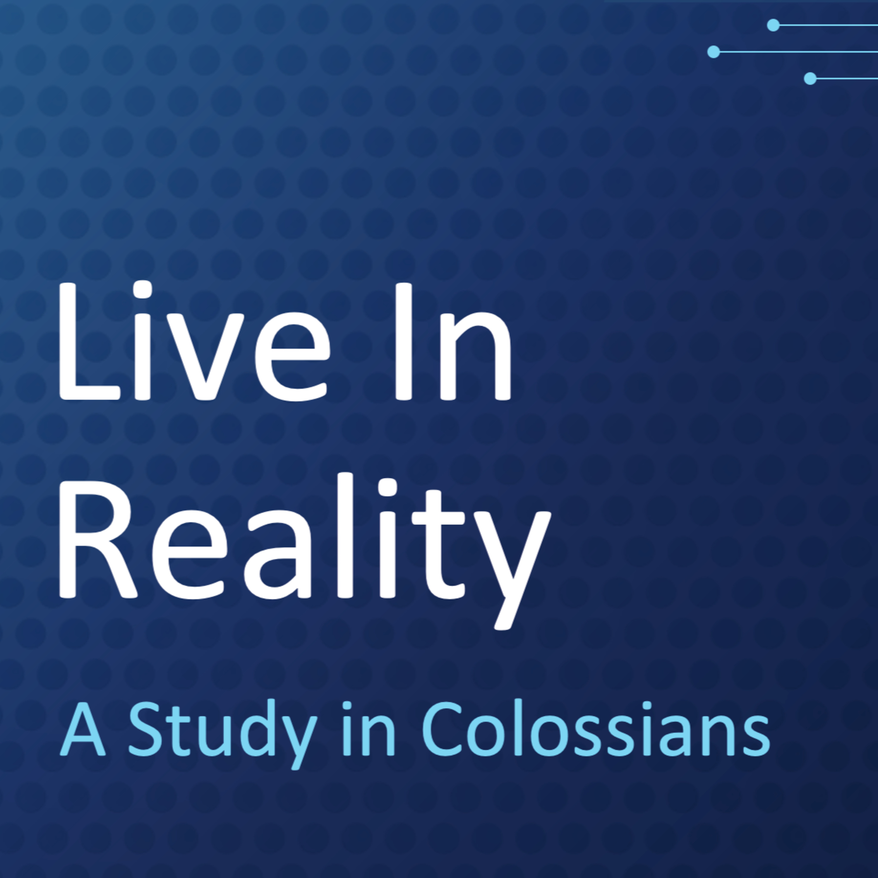 S2 E4 - Live in Reality: The Greatness of Jesus