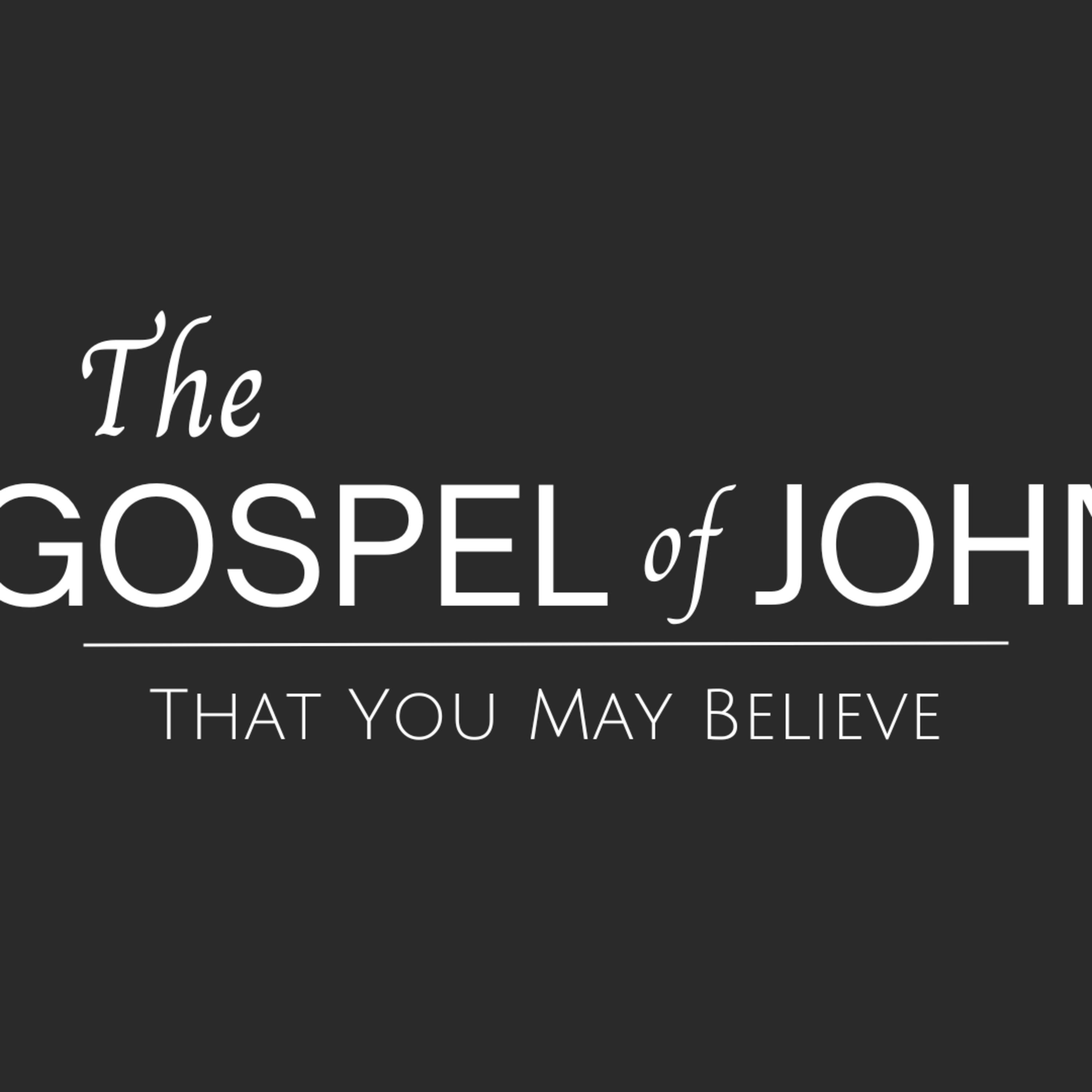 S5 E5 - God's Generosity: The Gospel of John
