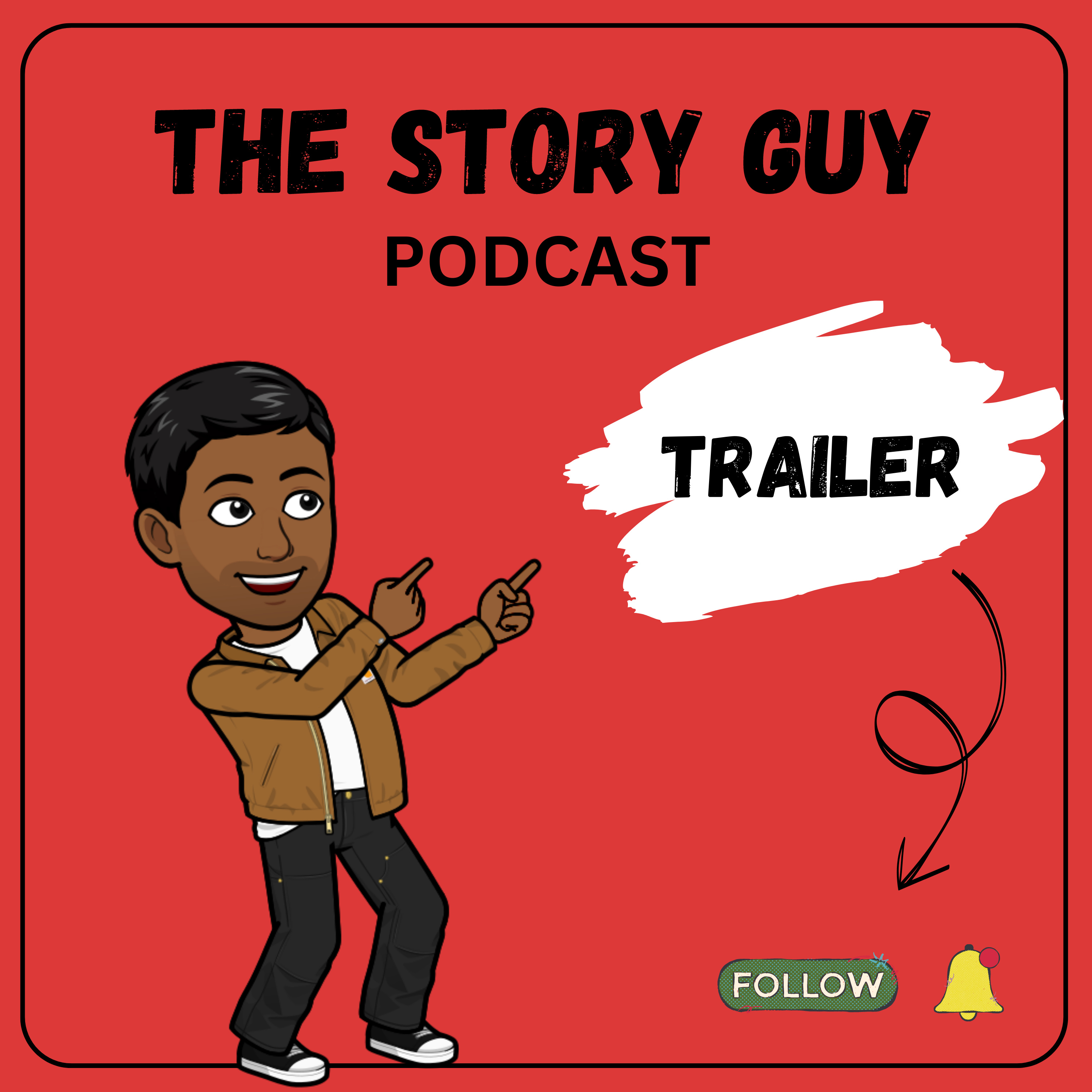 The Story Guy Podcast - Trailer episode artwork