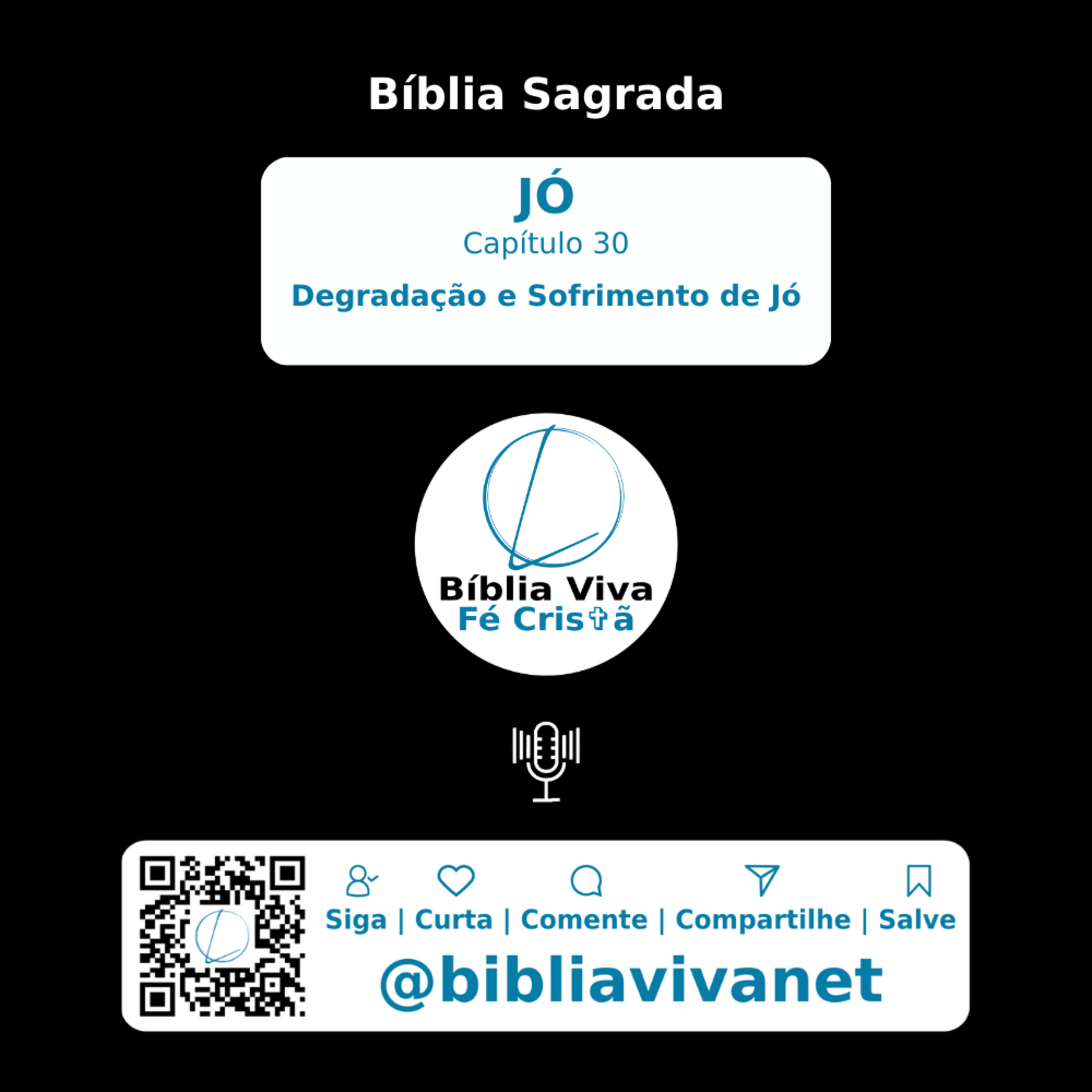 Bíblia Sagrada JÓ Capítulo 30: Degradação e Sofrimento de Jó #Degradação #Sofrimento #Angústia episode artwork