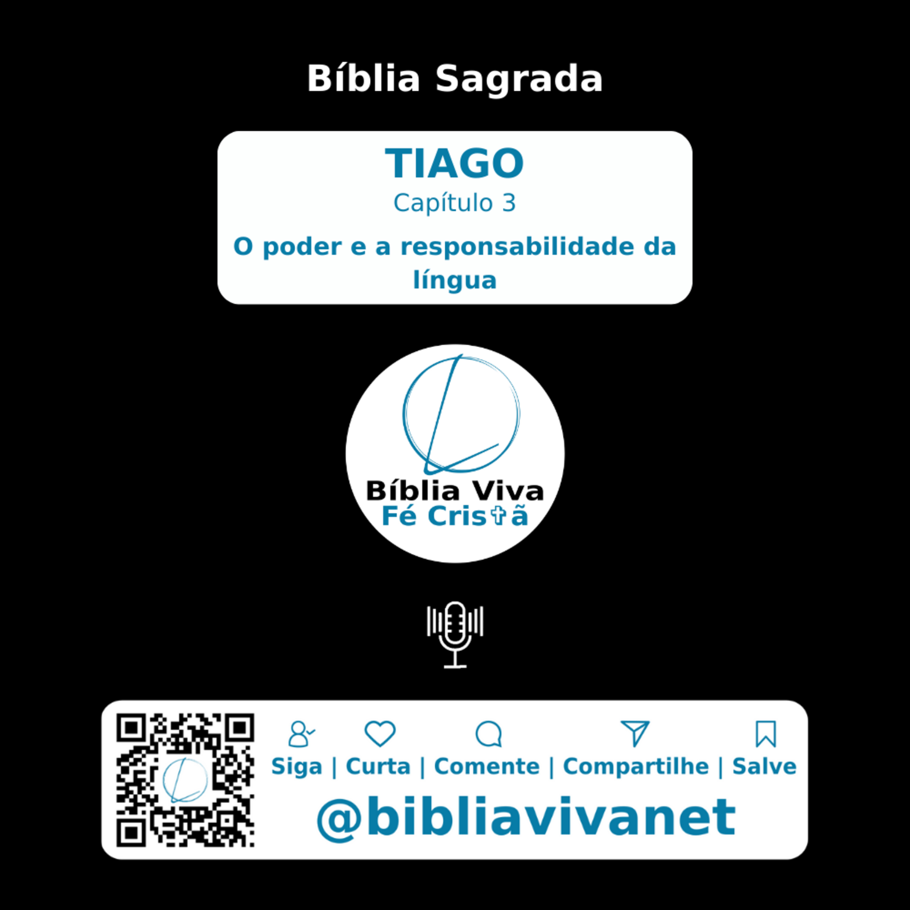 Bíblia Sagrada TIAGO Capítulo 3: O poder e a responsabilidade da língua #Língua #Sabedoria #Humildade episode artwork
