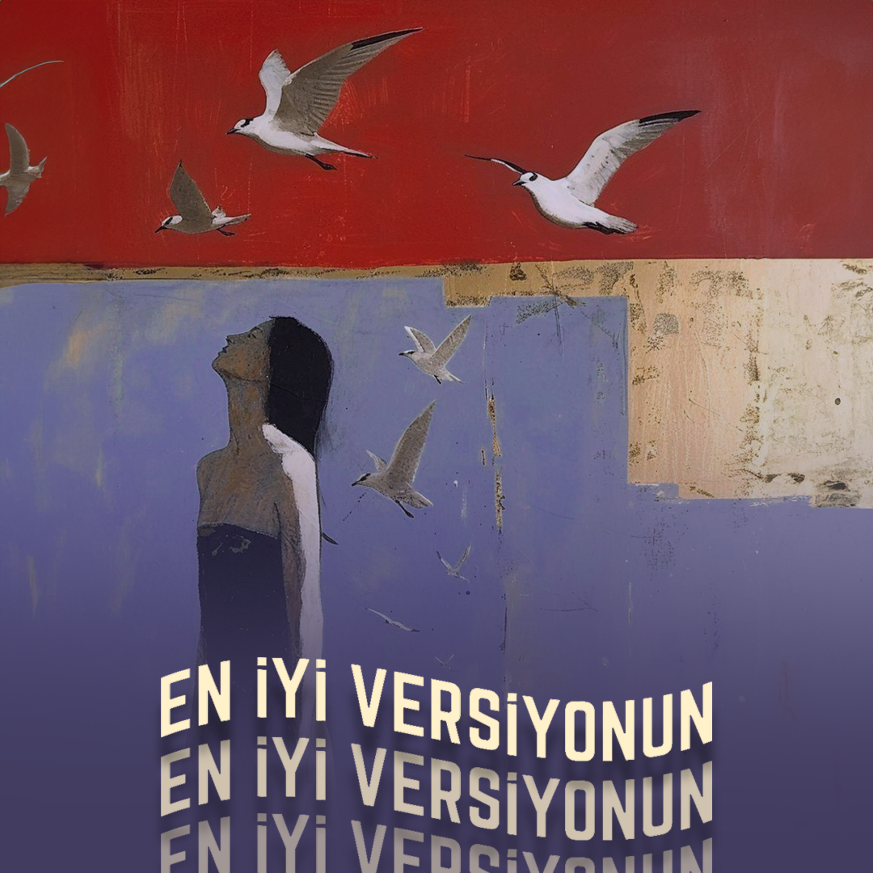 En İyi Versiyonun