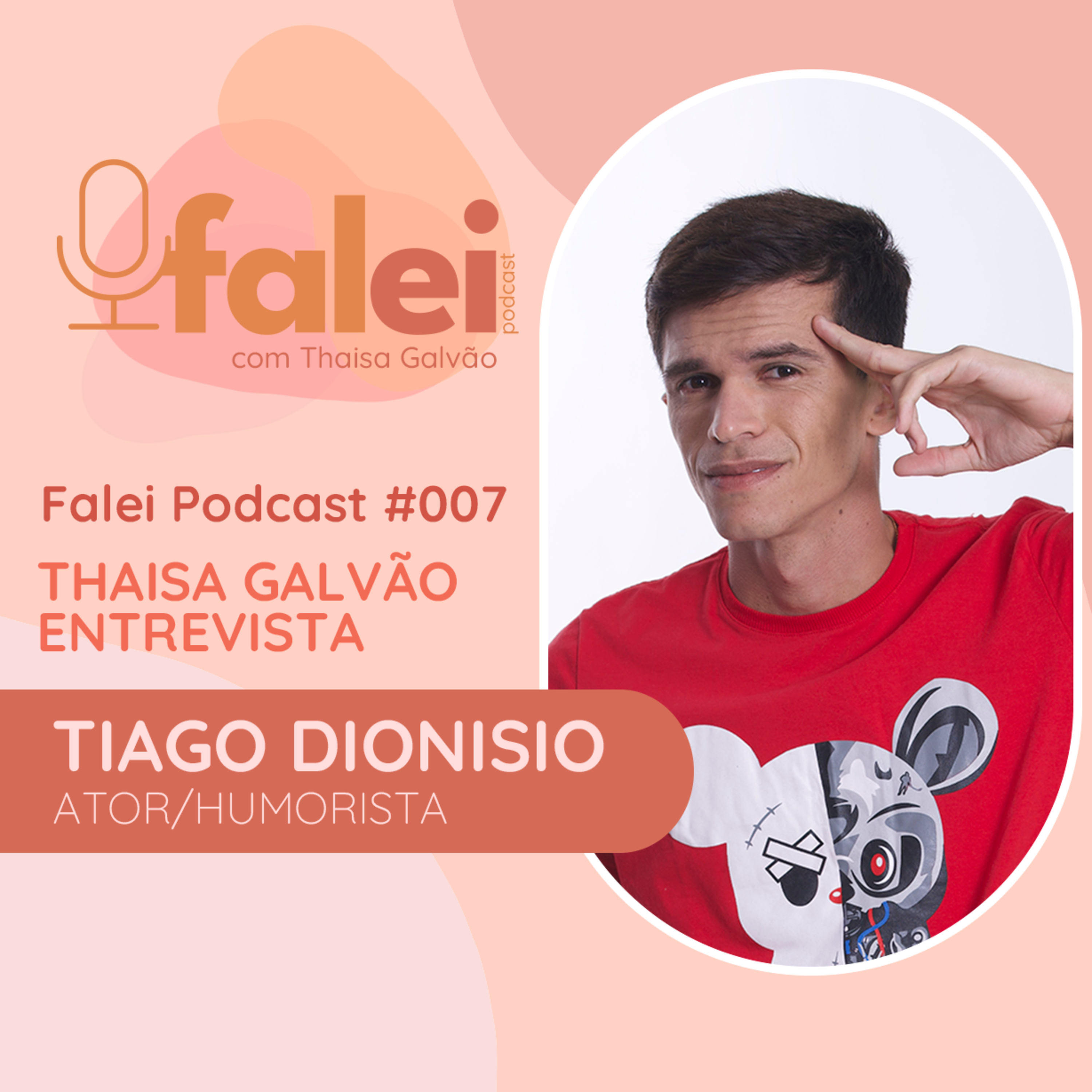 Falei Podcast com Thaisa Galvão