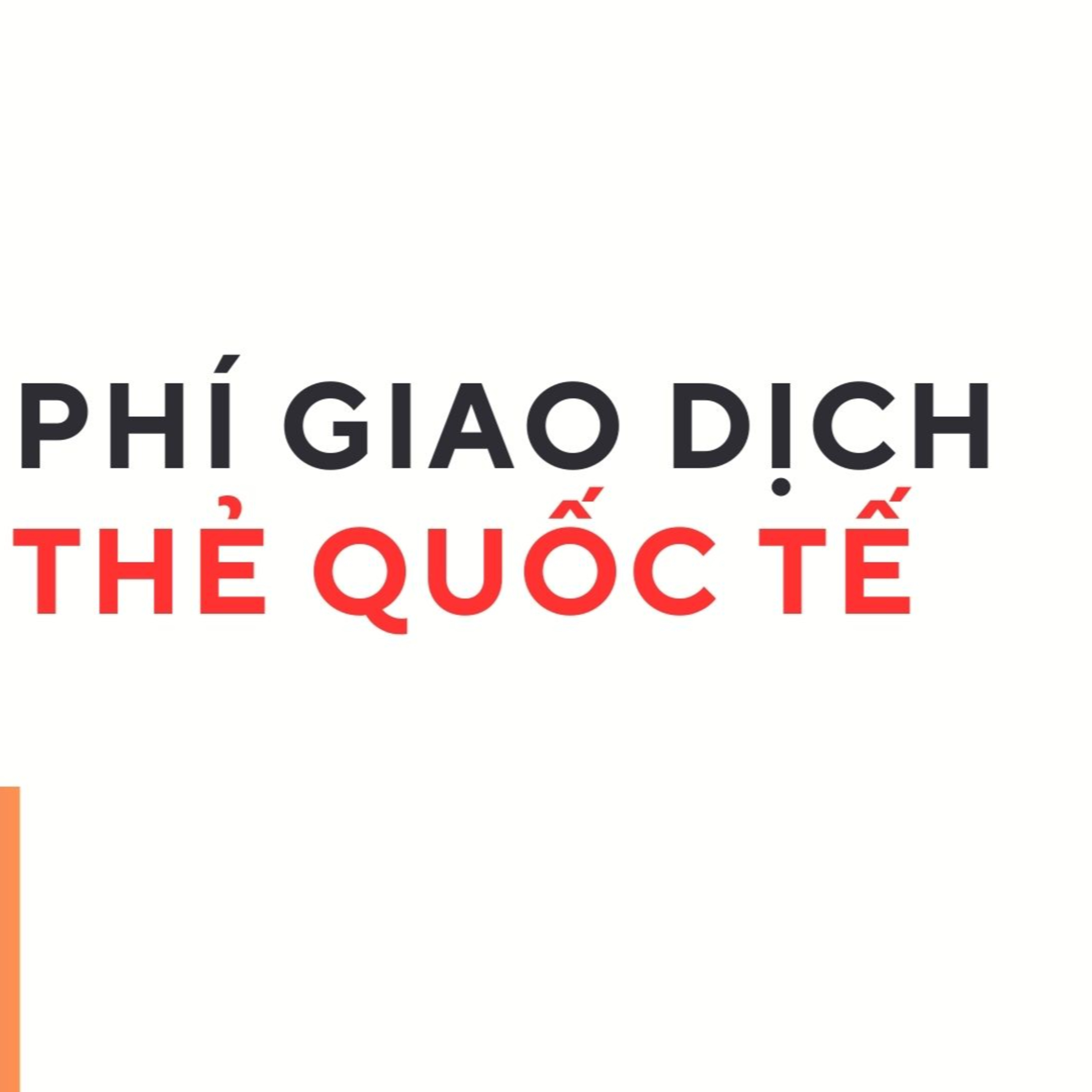 Tập 1: Cách tính phí giao dịch thẻ quốc tế episode artwork