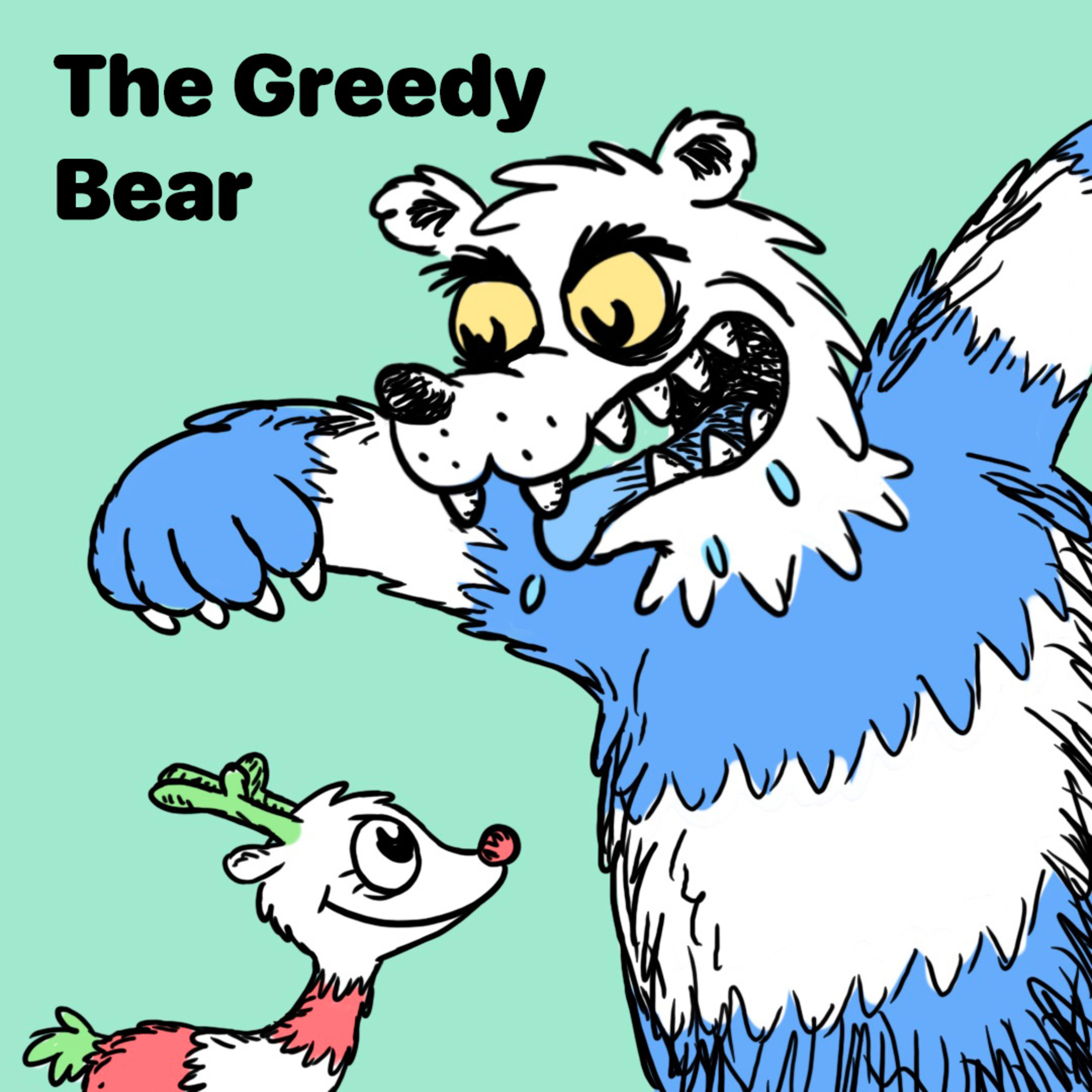 The Greedy Bear 🇱🇧🇵🇸