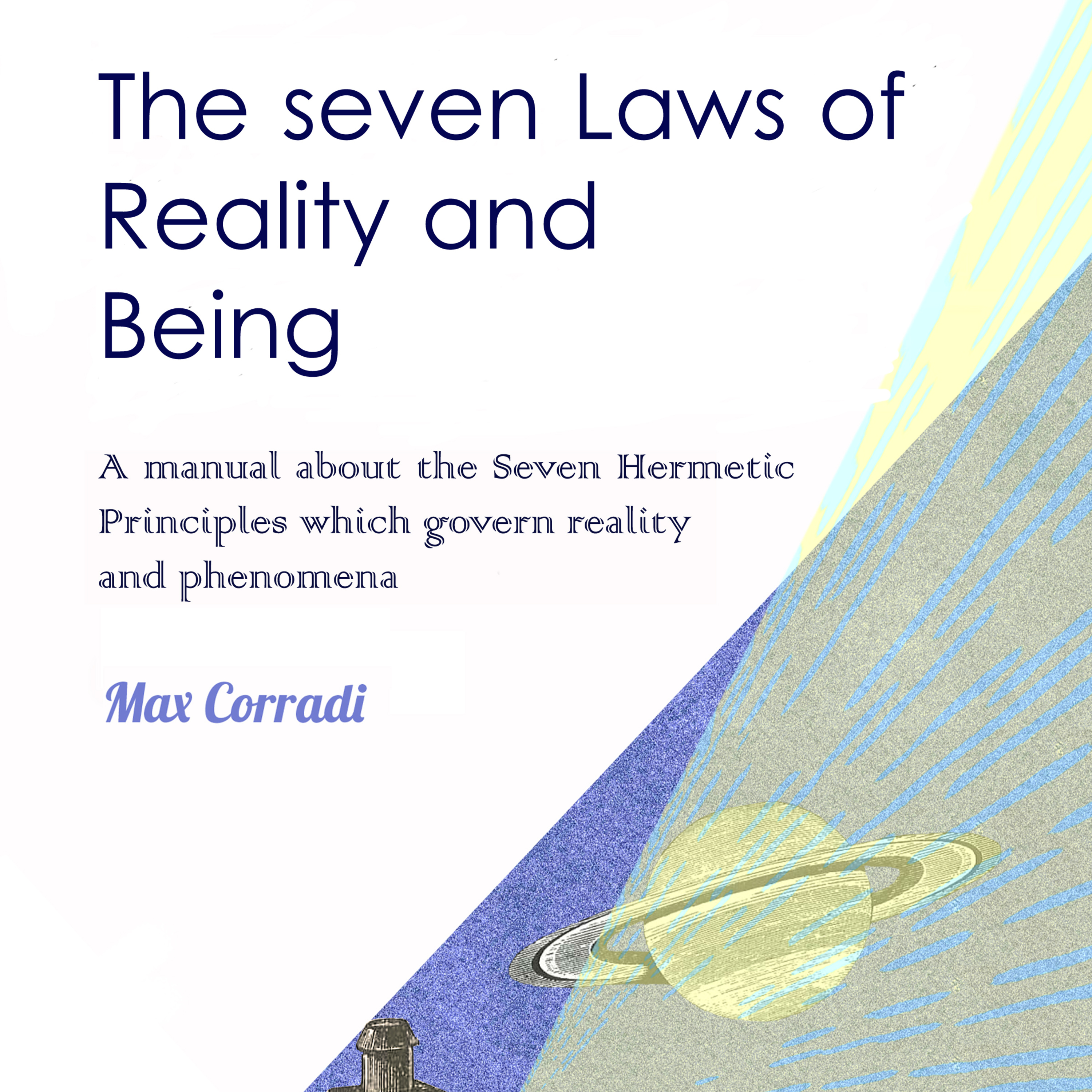 The Seven Hermetic Principles of Reality - Samsara, time and space have a beginnings and ends  episode artwork