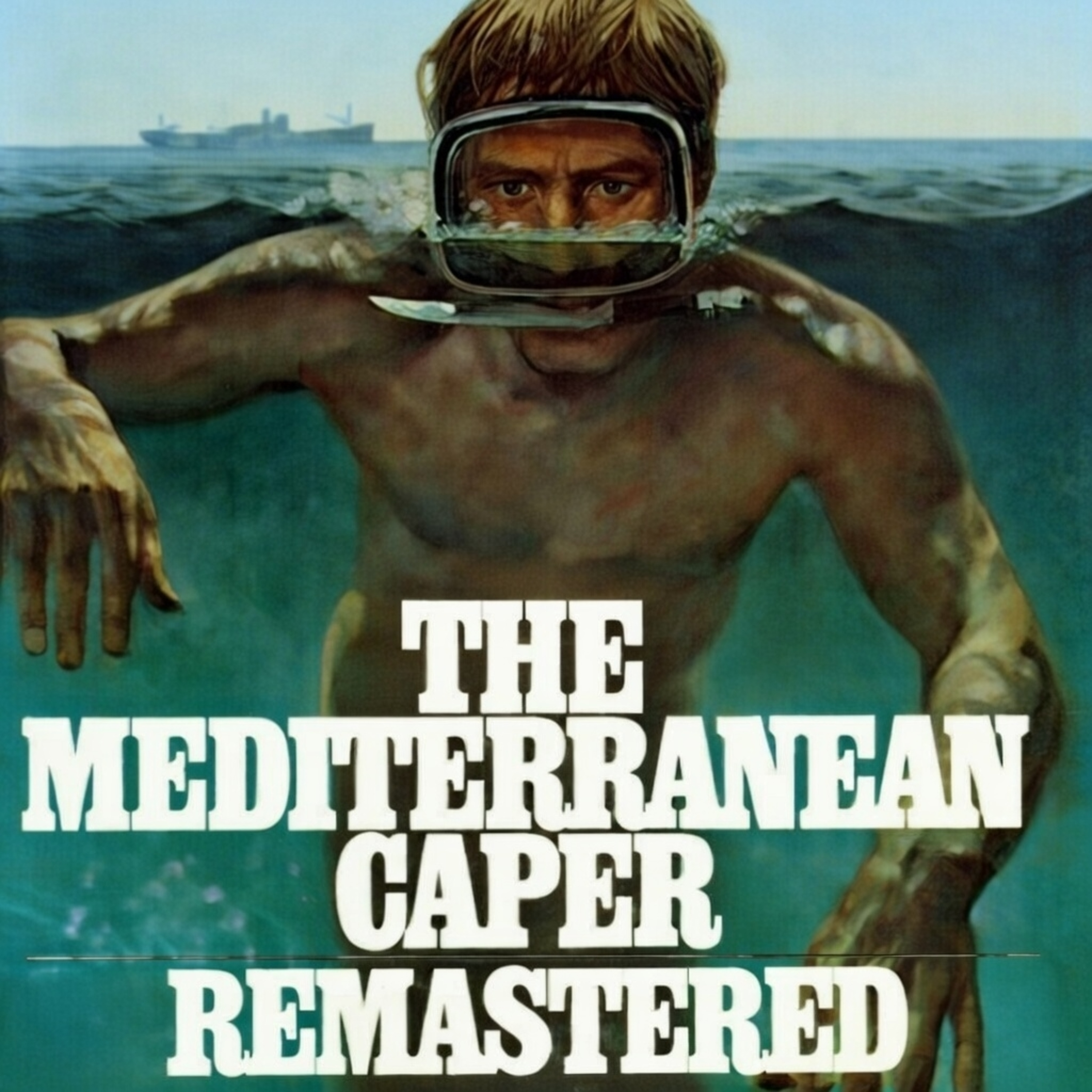 Cussler Hustlers S1 - The Mediterranean Caper REMASTERED episode artwork