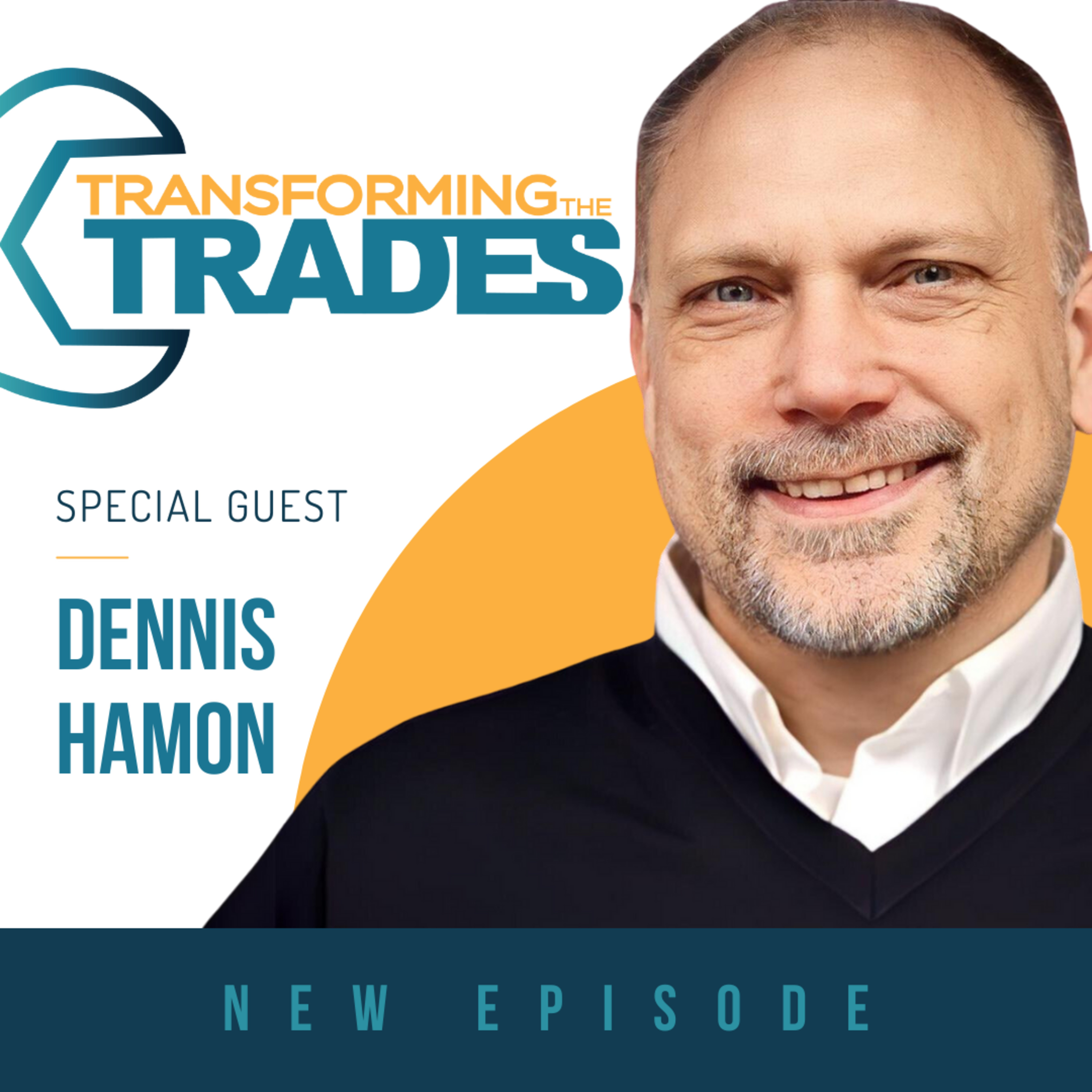 Empowering Tomorrow's Skilled Workers: Dennis Hamon and Lynn Wise Discuss Transforming the Trades episode artwork